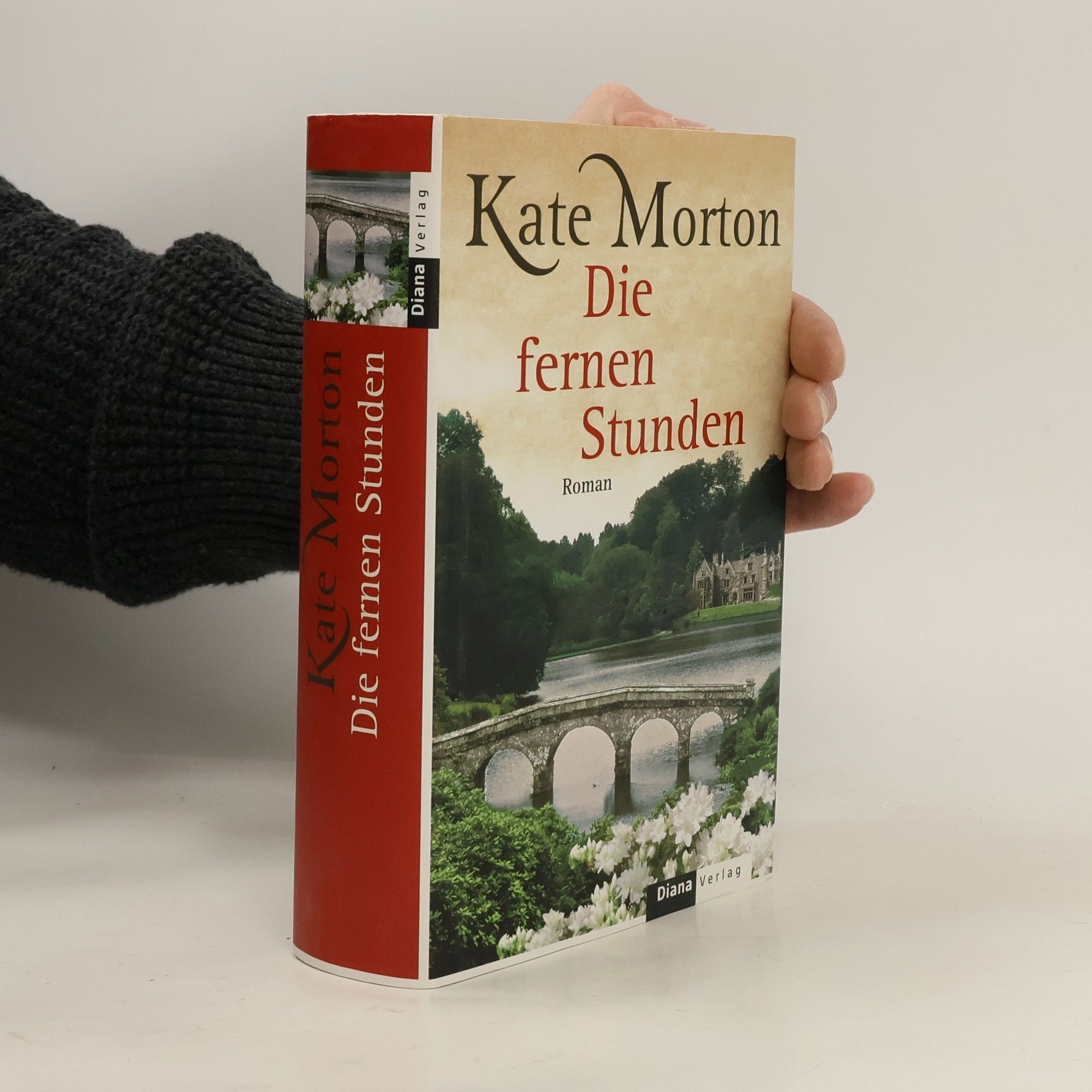 Kate Morton Die fernen Stunden