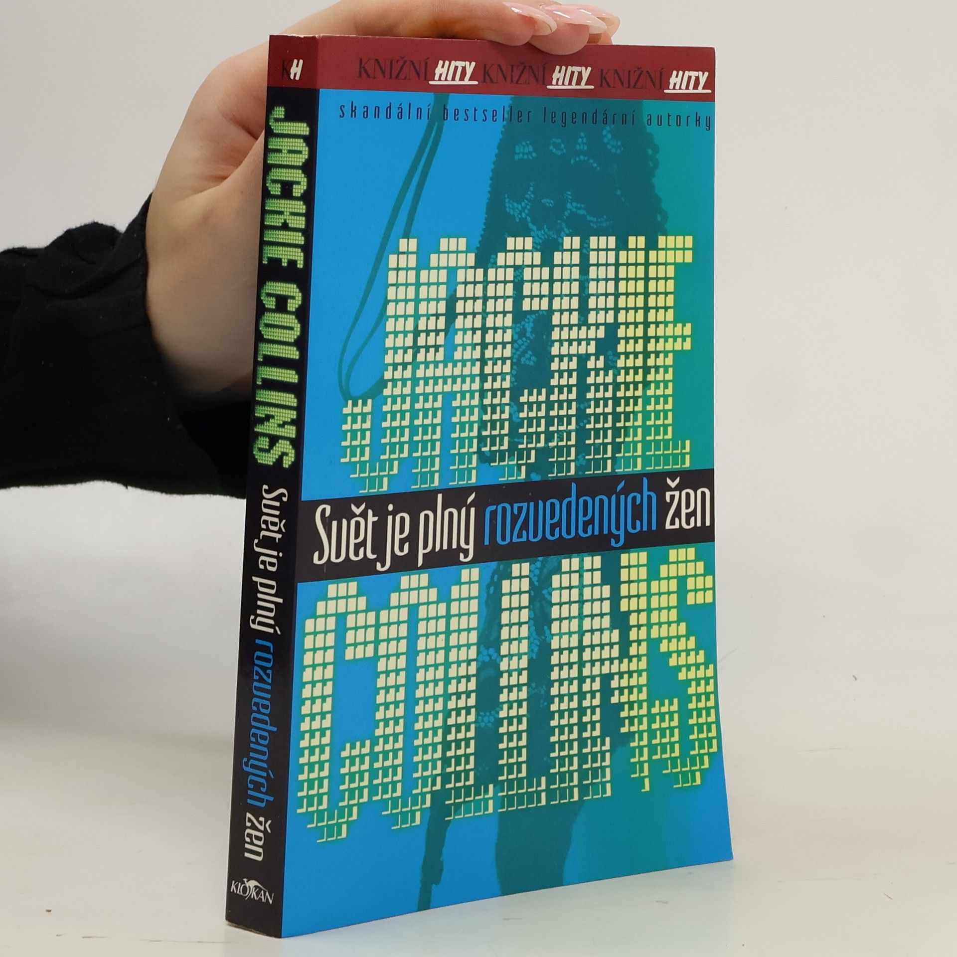 Jackie Collinsová Svět je plný rozvedených žen