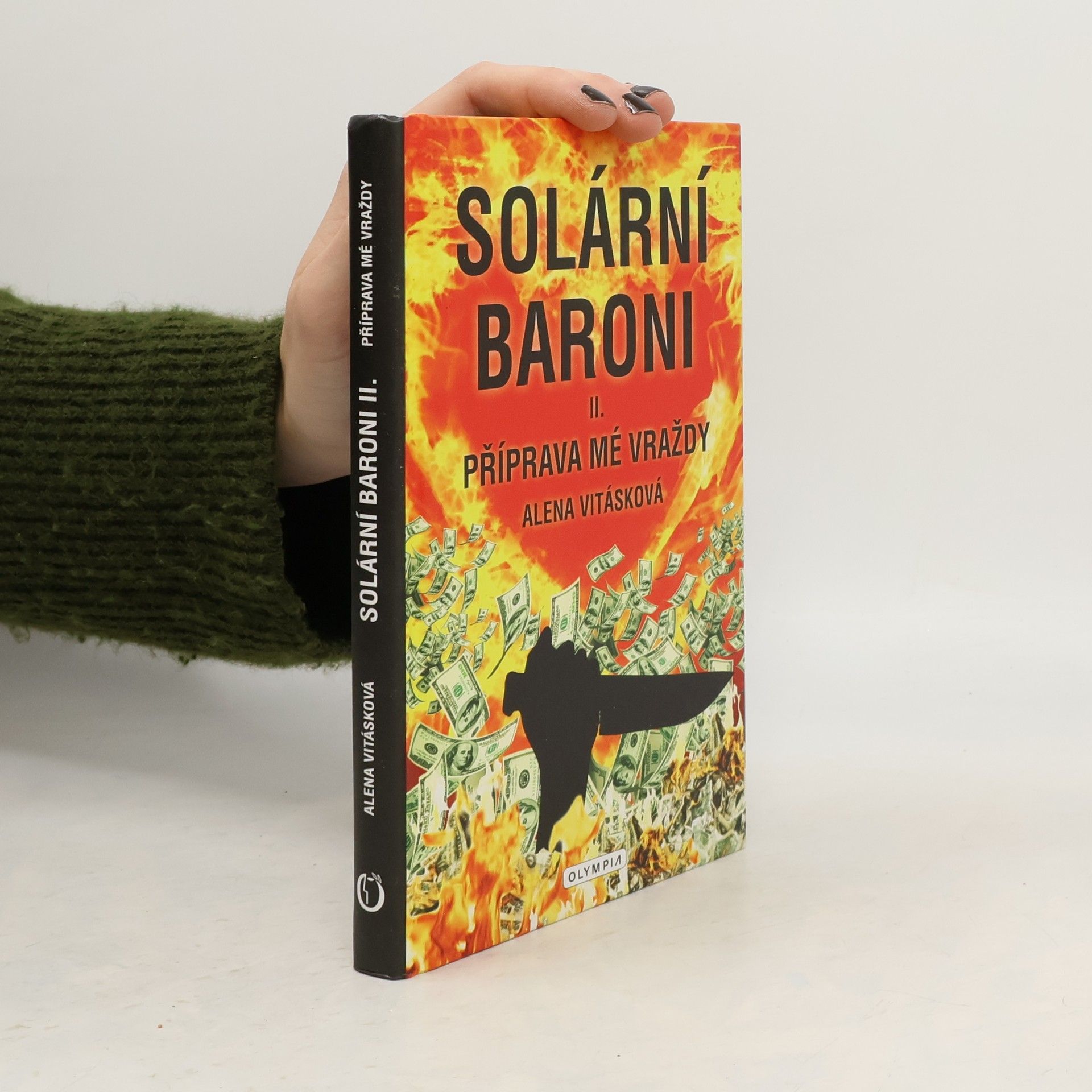 Solární baroni. II., Příprava mé vraždy