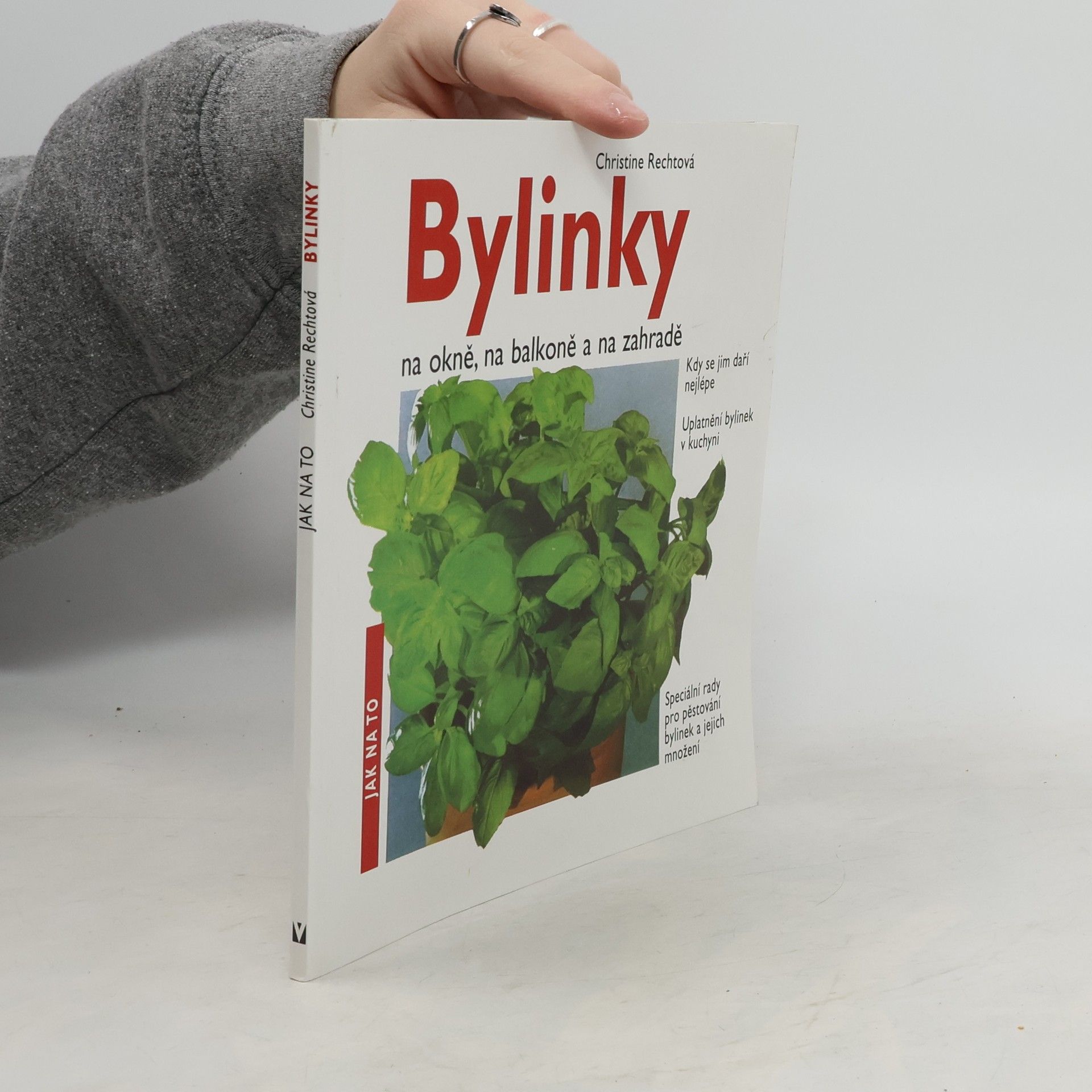 Christine Recht Bylinky na okně, na balkoně a na zahradě