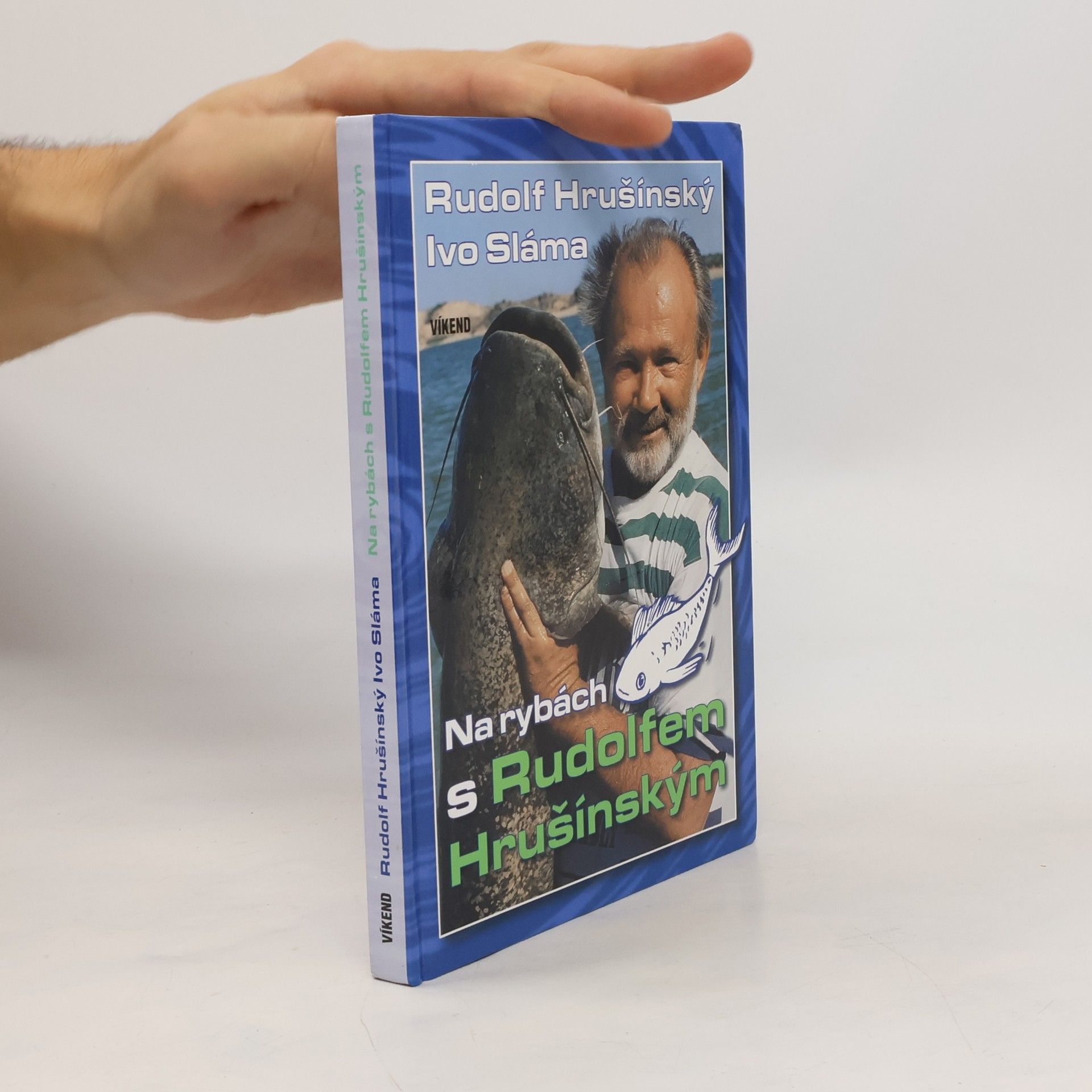 Rudolf Hrušínský senior Na rybách s Rudolfem Hrušínským