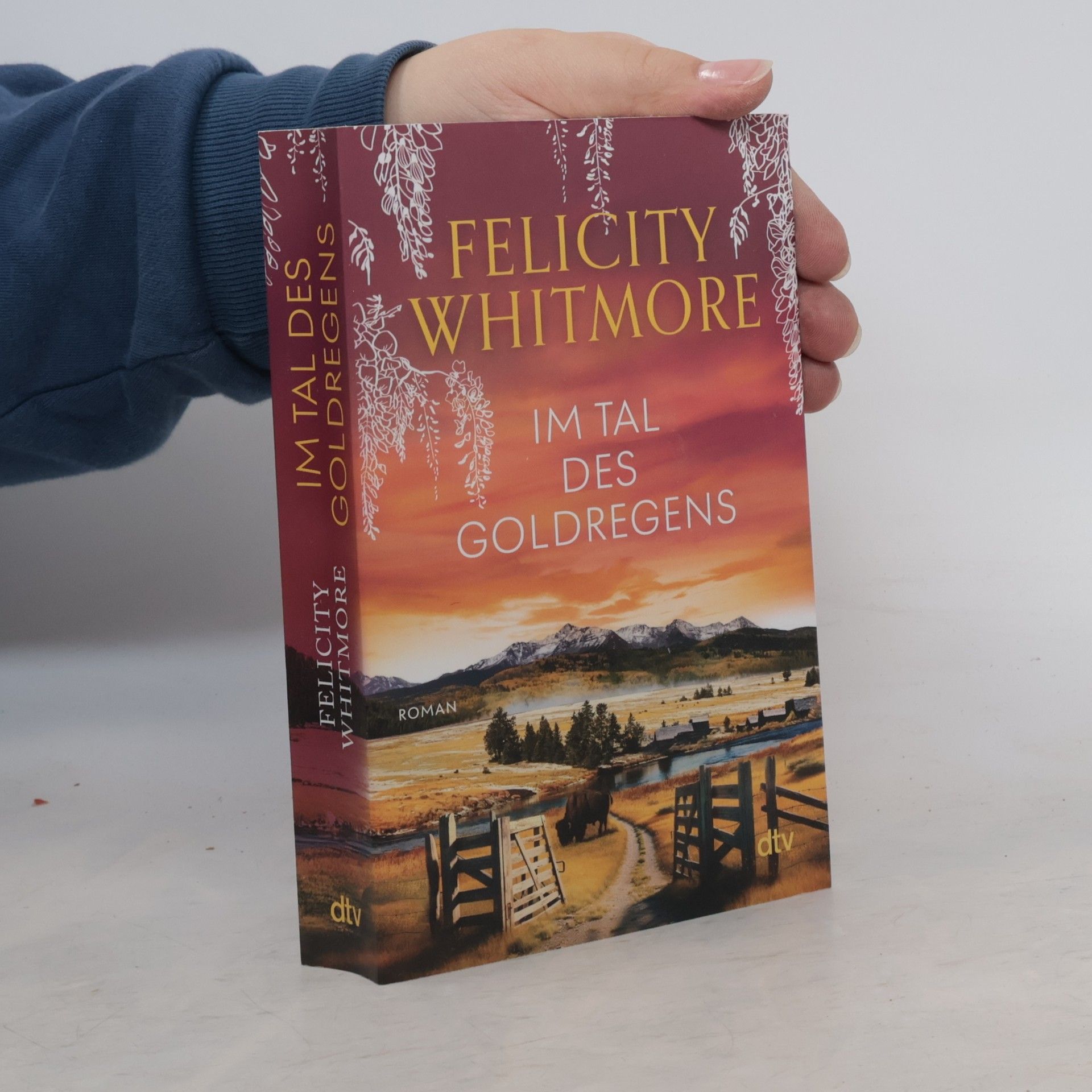 Felicity Whitmore Im Tal des Goldregens