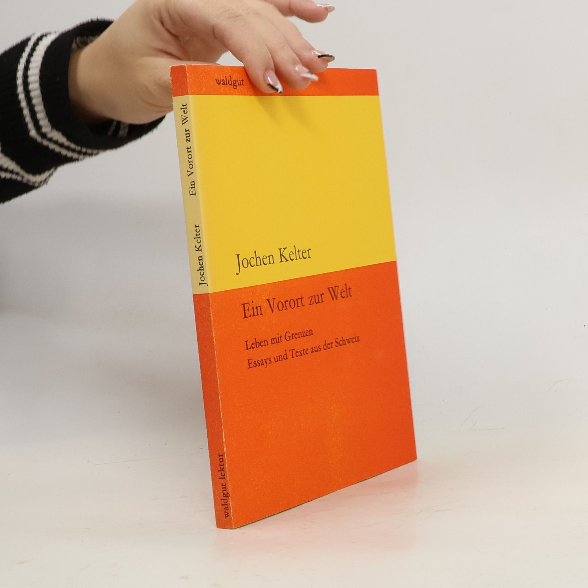 Jochen Kelter Ein Vorort zur Welt