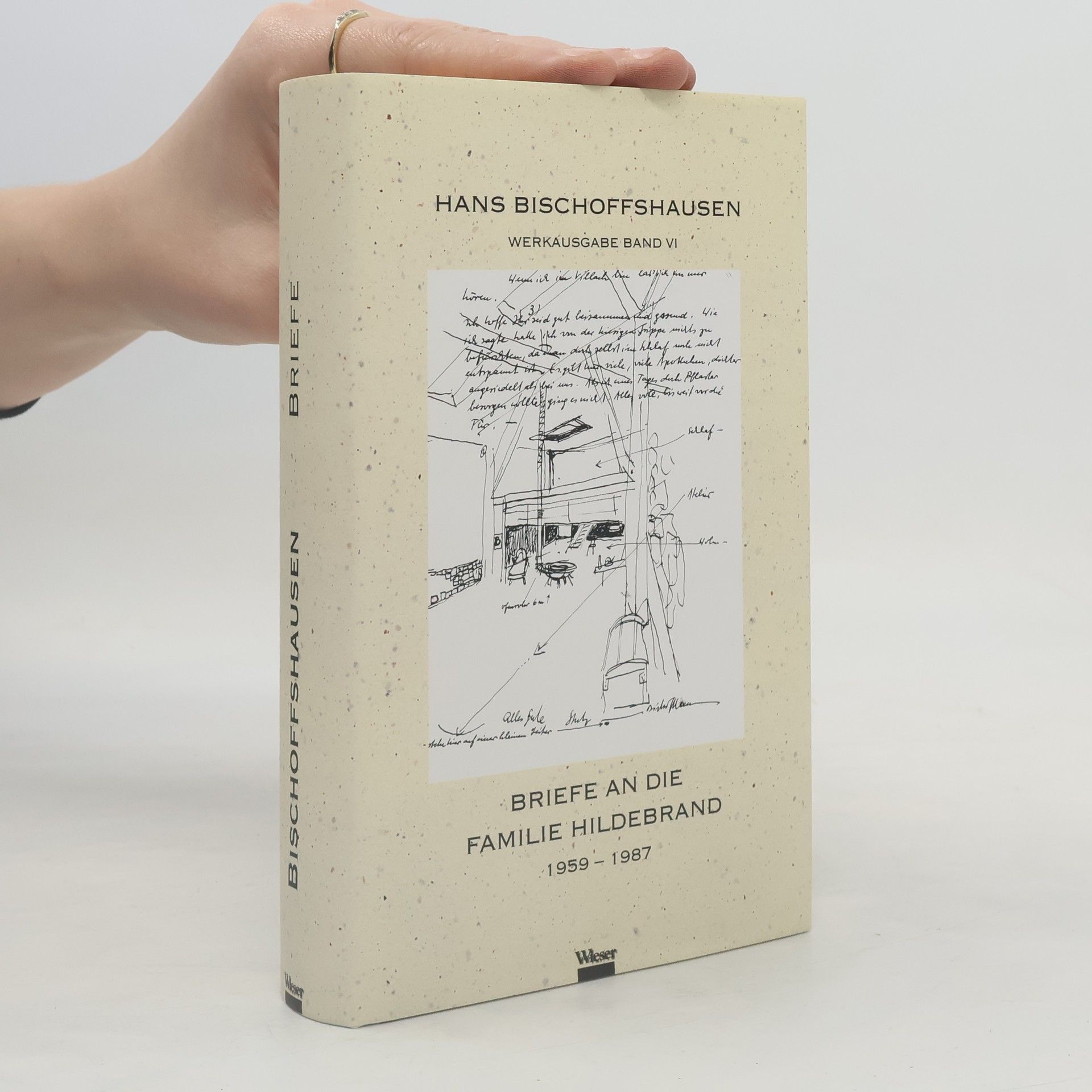 Werkausgabe - 6: Briefe an die Familie Hildebrand 1959-1987