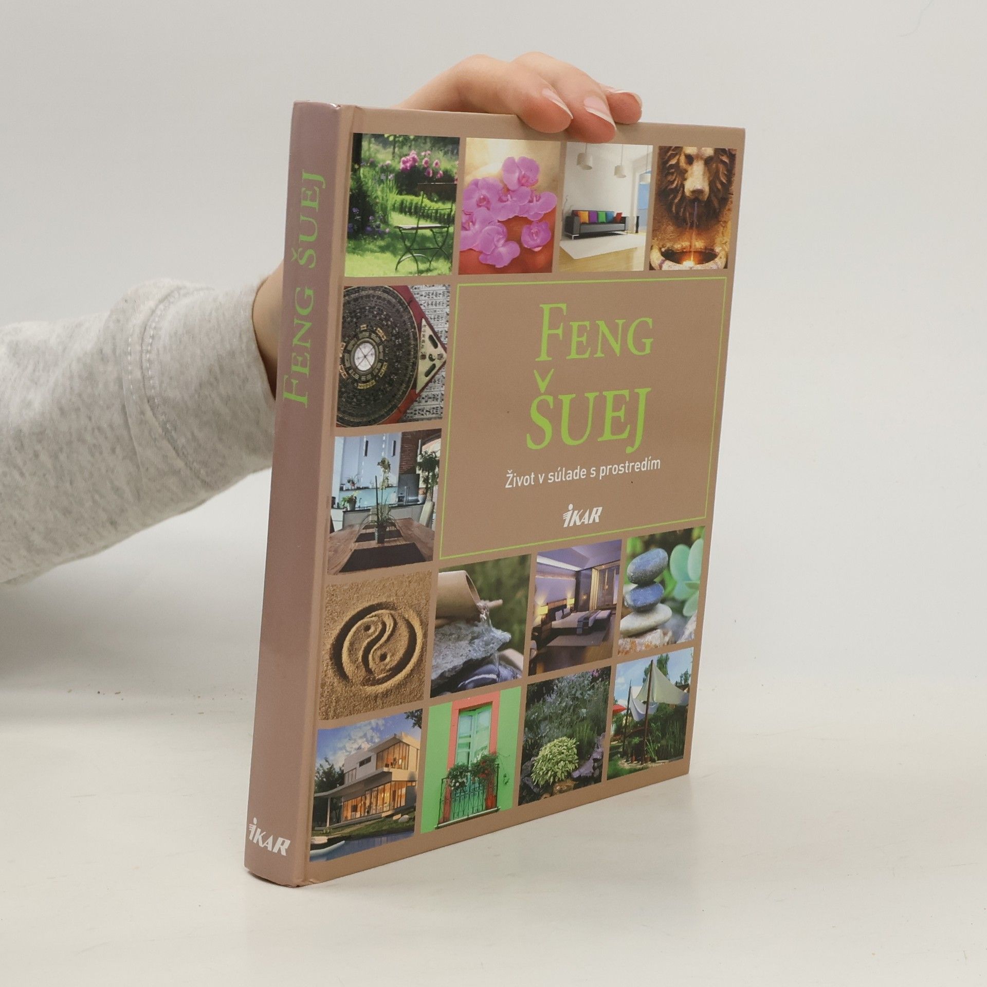 Various authors Feng Šuej: Život v súlade s prostredím