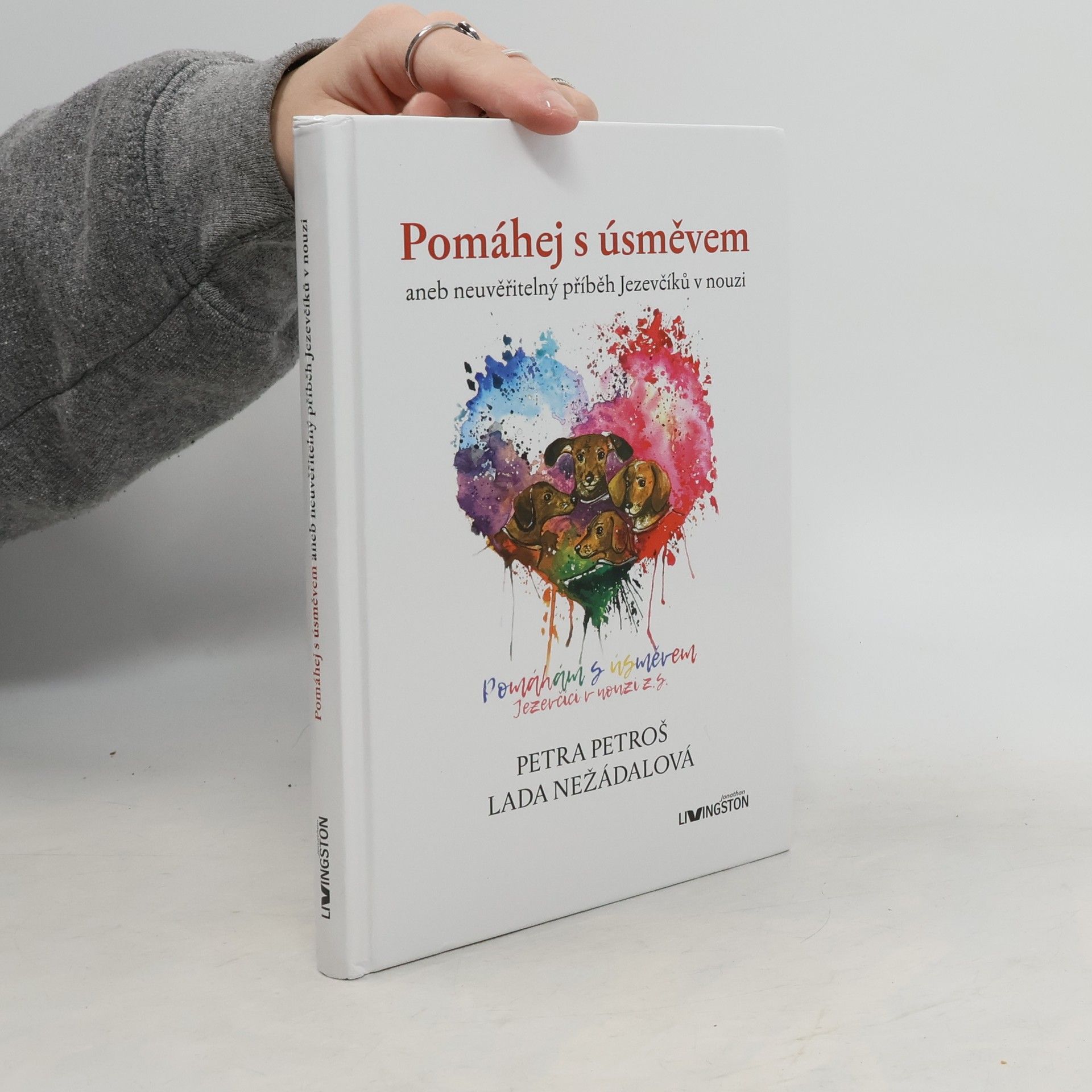 Pomáhej s úsměvem aneb neuvěřitelný příběh Jezevčíků v nouzi