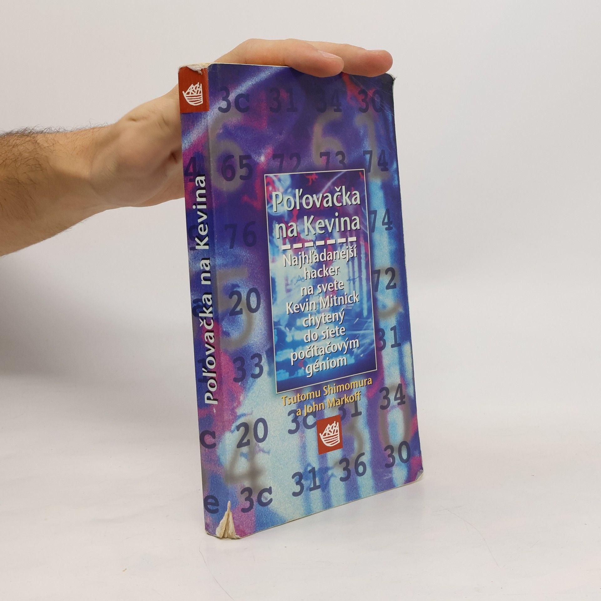 Tsutomu Shimomura Poľovačka na Kevina - Najhľadanejší hacker na svete Kevin Mitnick chytený do siete počítačovým géniom