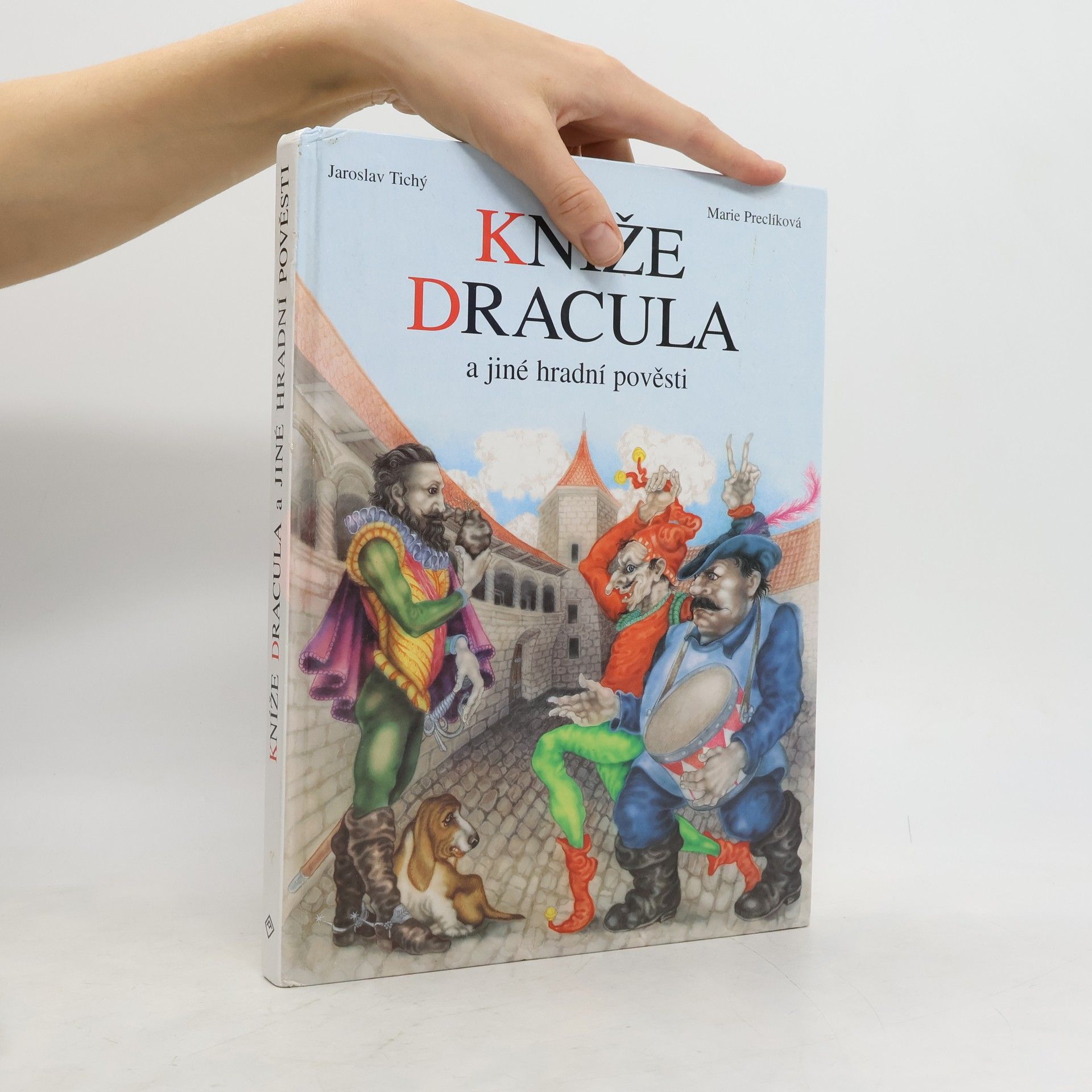 Jaroslav Tichý Kníže Dracula a jiné hradní pověsti