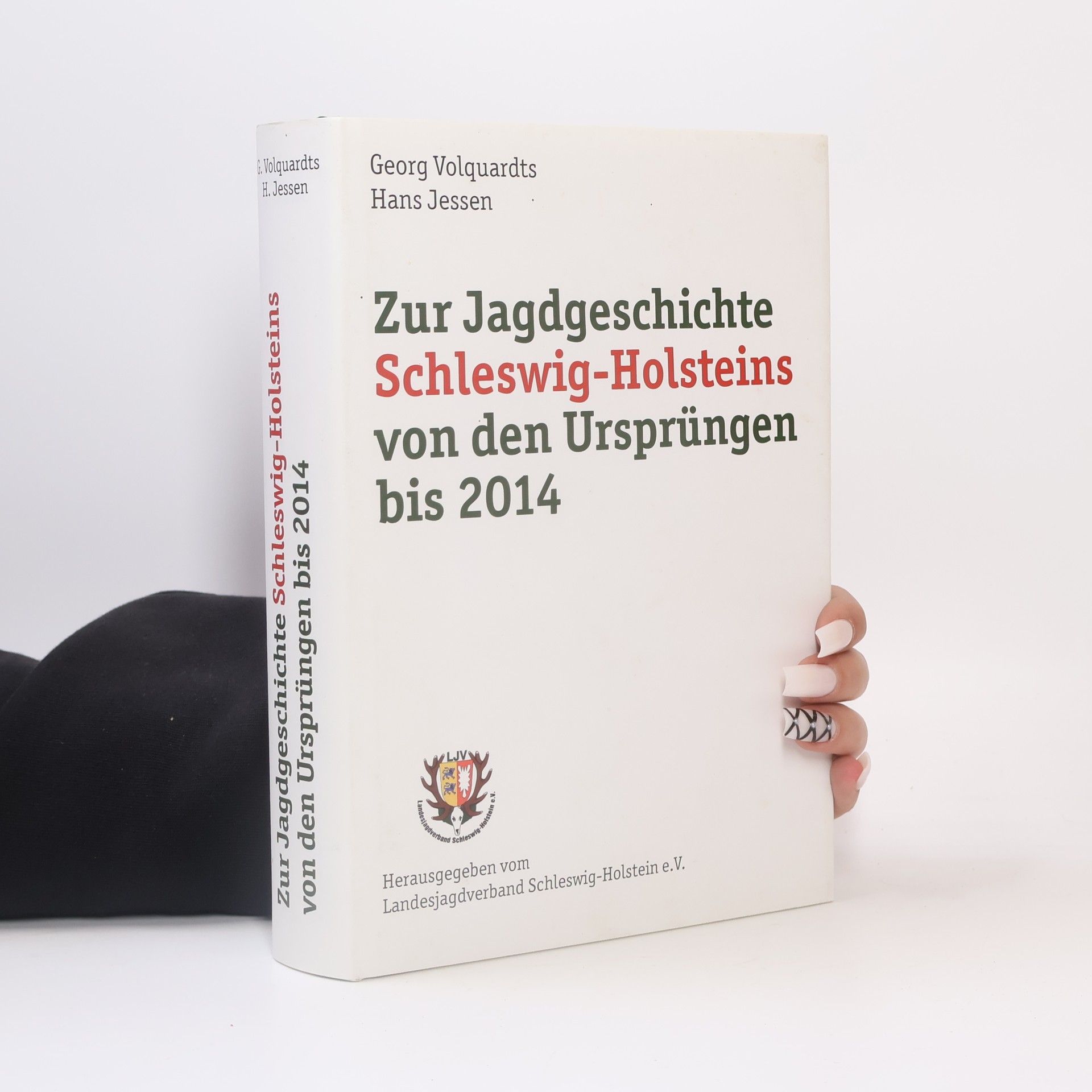 Zur Jagdgeschichte Schleswig-Holsteins von den Ursprüngen bis 2014