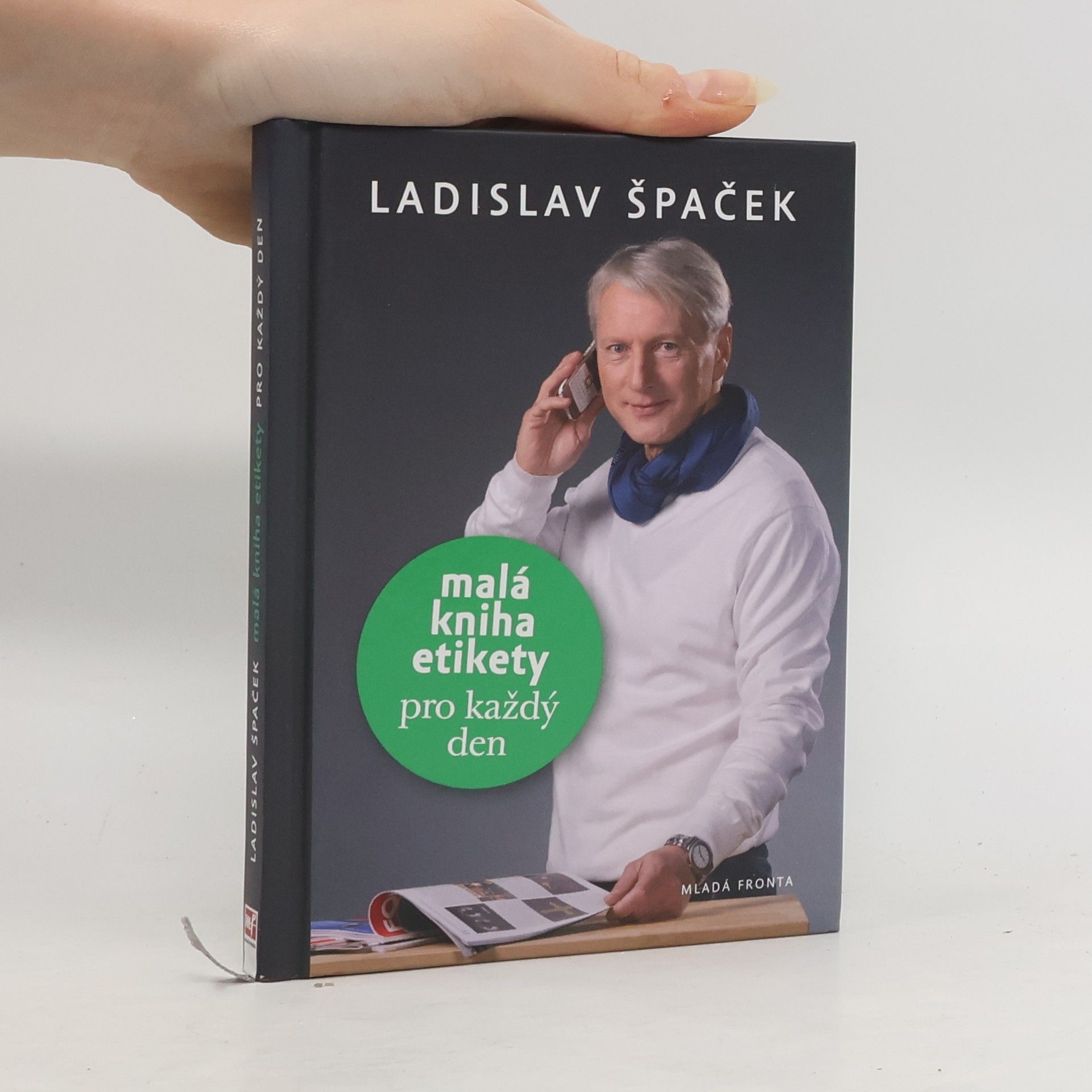 Ladislav Špaček Malá kniha etikety pro každý den