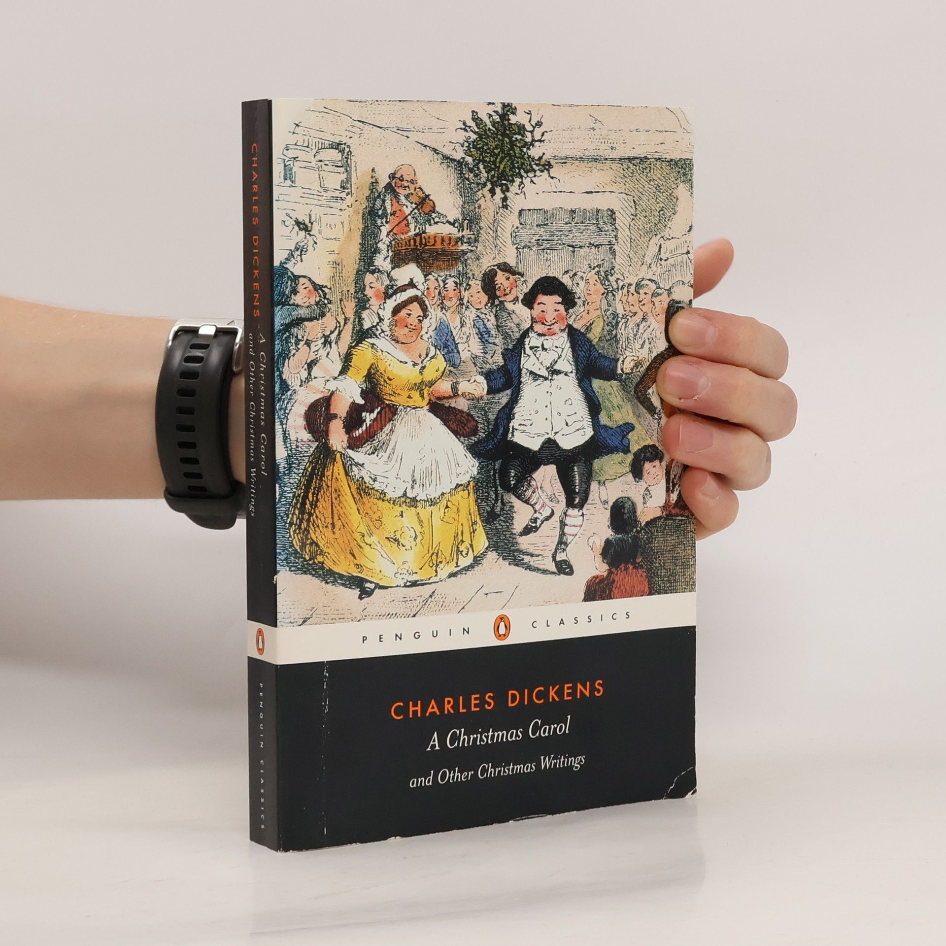 Charles Dickens A Christmas carol and other Christmas writings