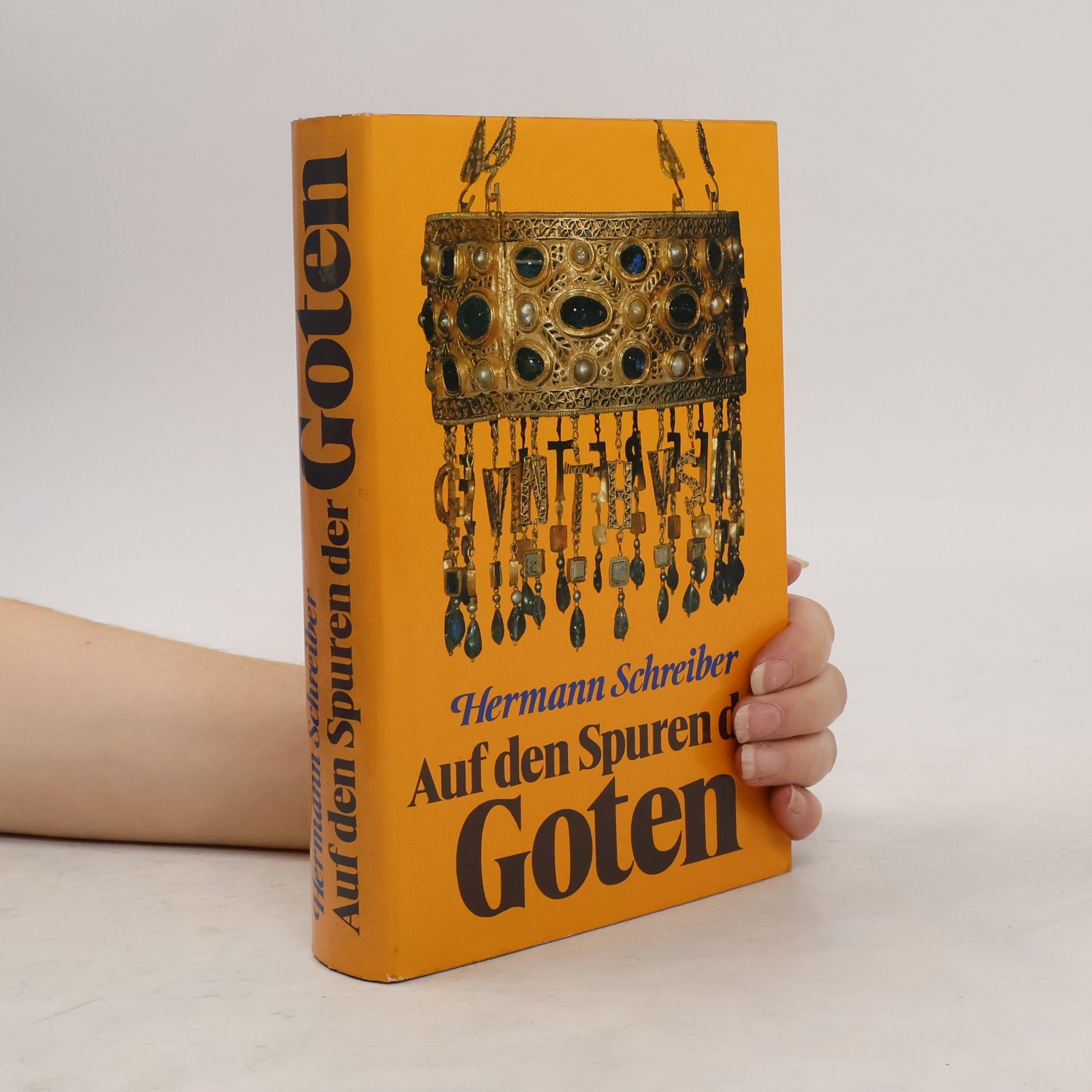 Hermann Schreiber Auf den Spuren der Goten