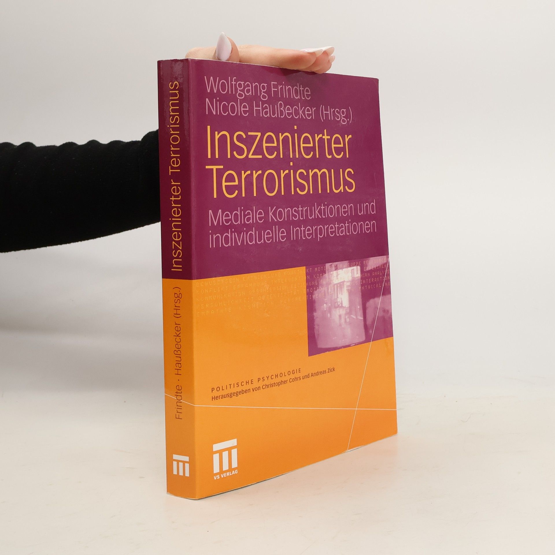 Politische Psychologie: Inszenierter Terrorismus