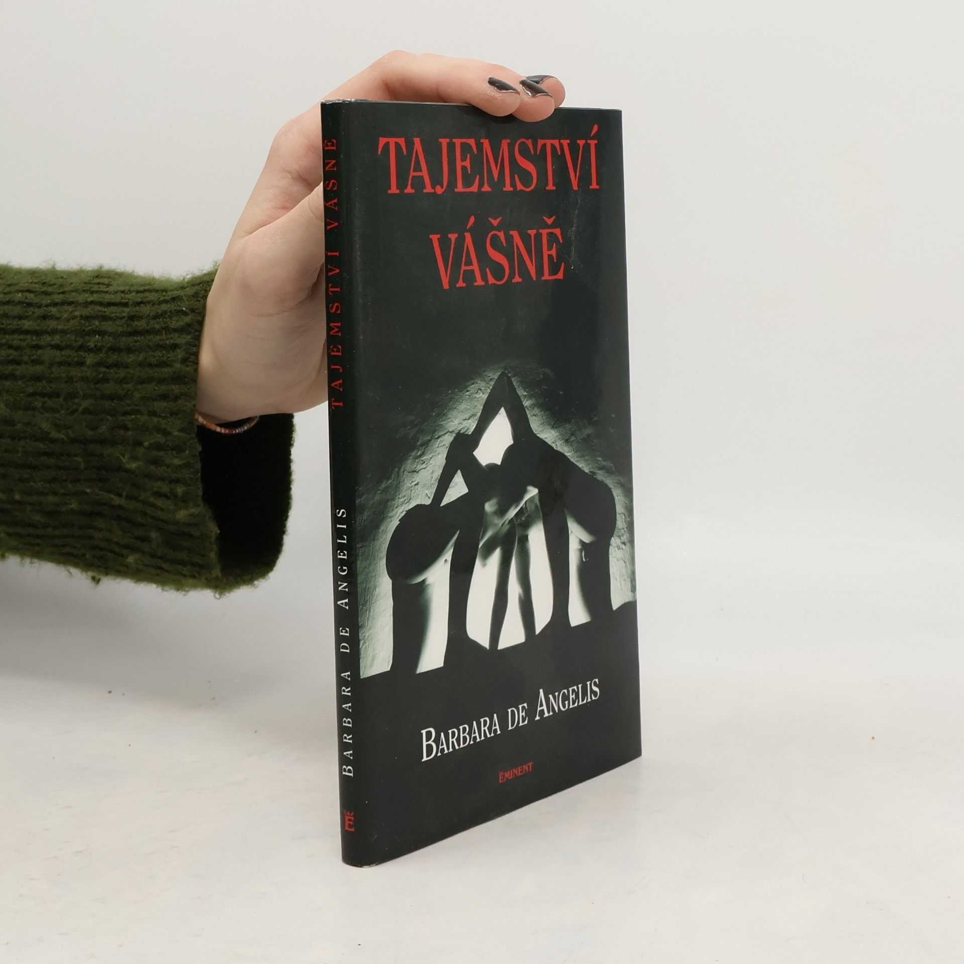 Barbara De Angelis Tajemství vášně