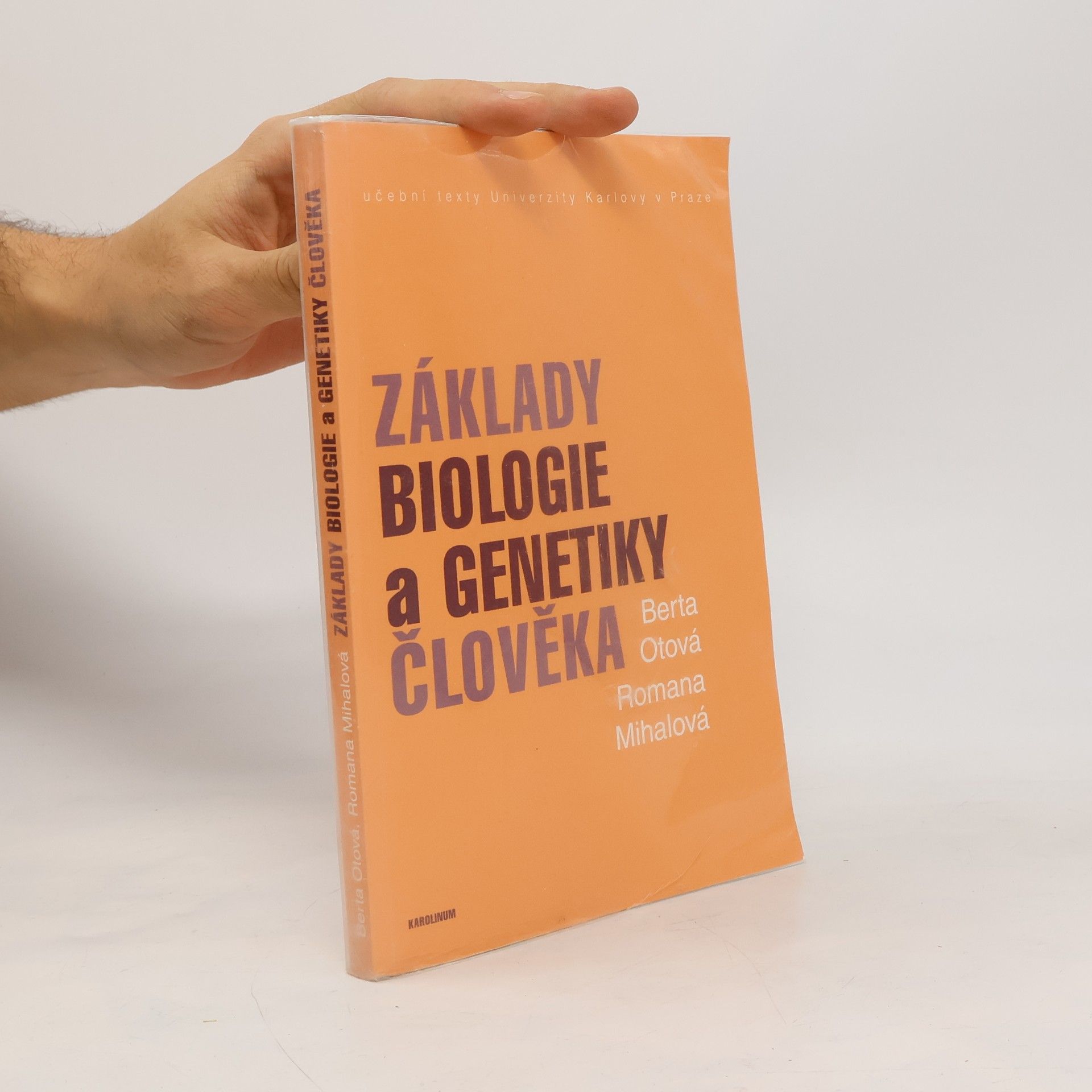 Berta Otová Základy biologie a genetiky člověka