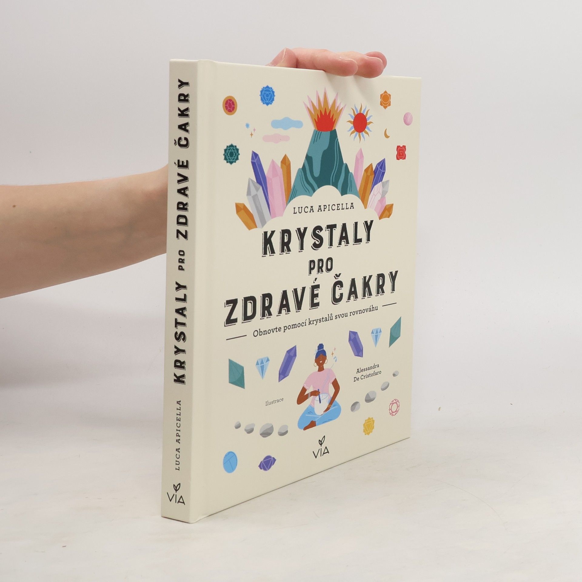Luca Apicella Krystaly pro zdravé čakry