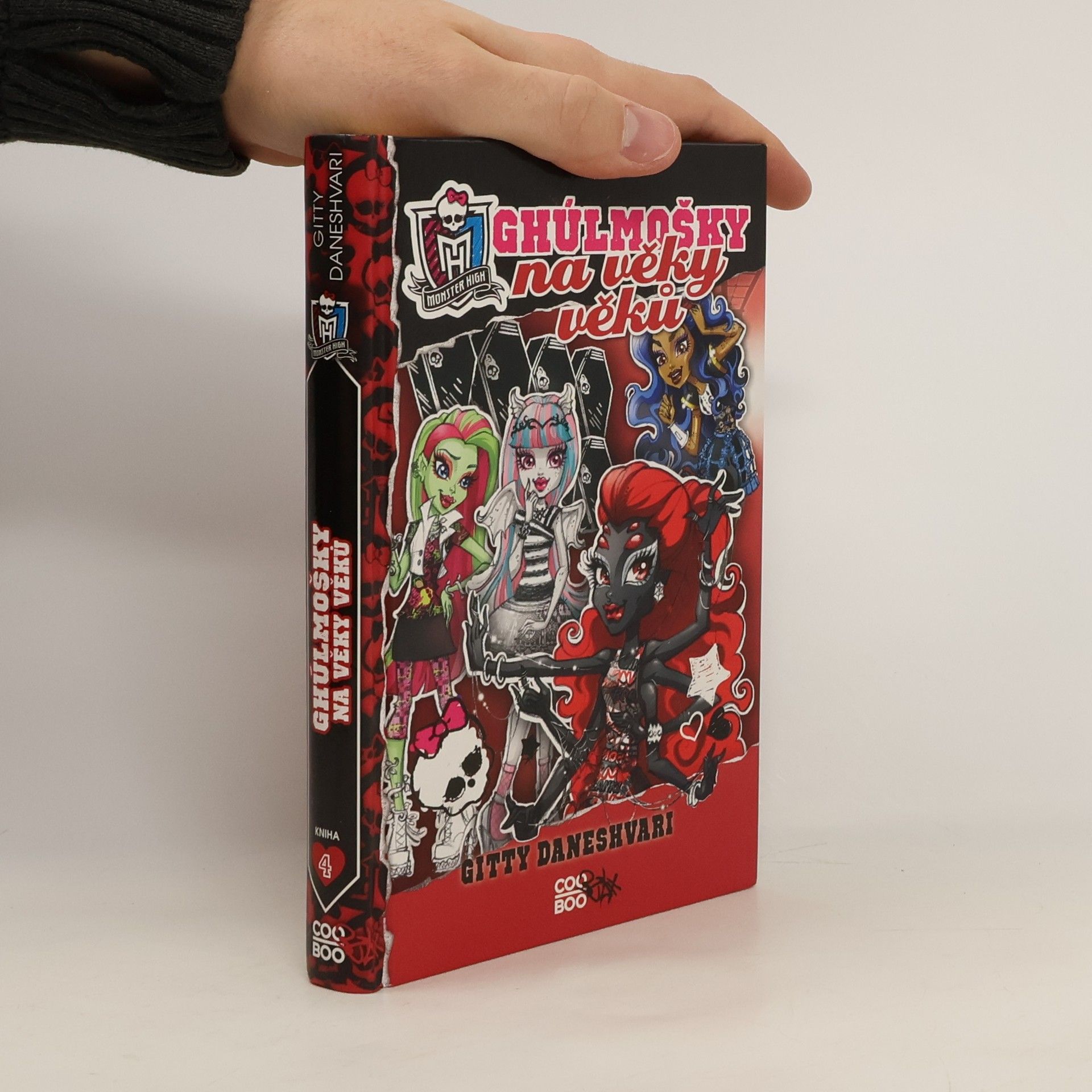 Gitty Daneshvari Monster High. Ghúlmošky na věky věků
