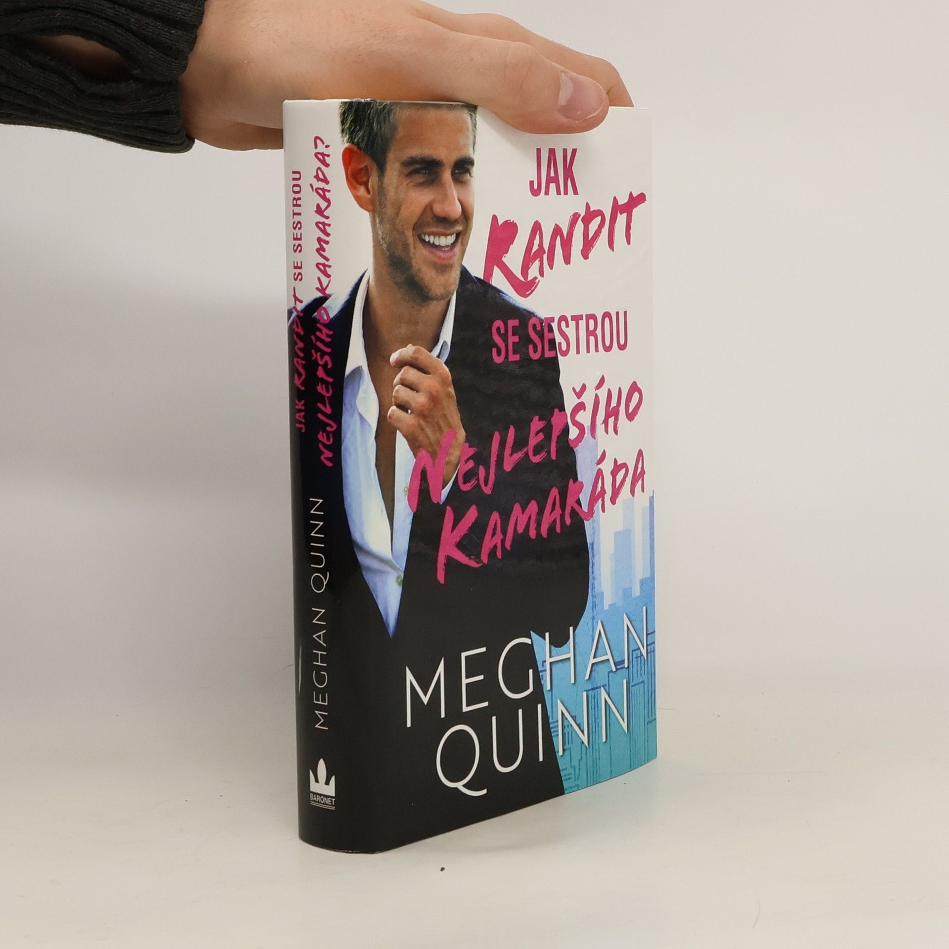 Meghan Quinn Jak randit se sestrou nejlepšího kamaráda