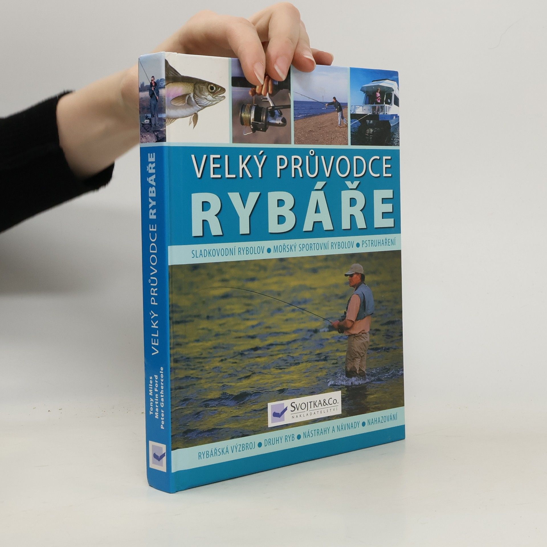Tony Miles Velký průvodce rybáře