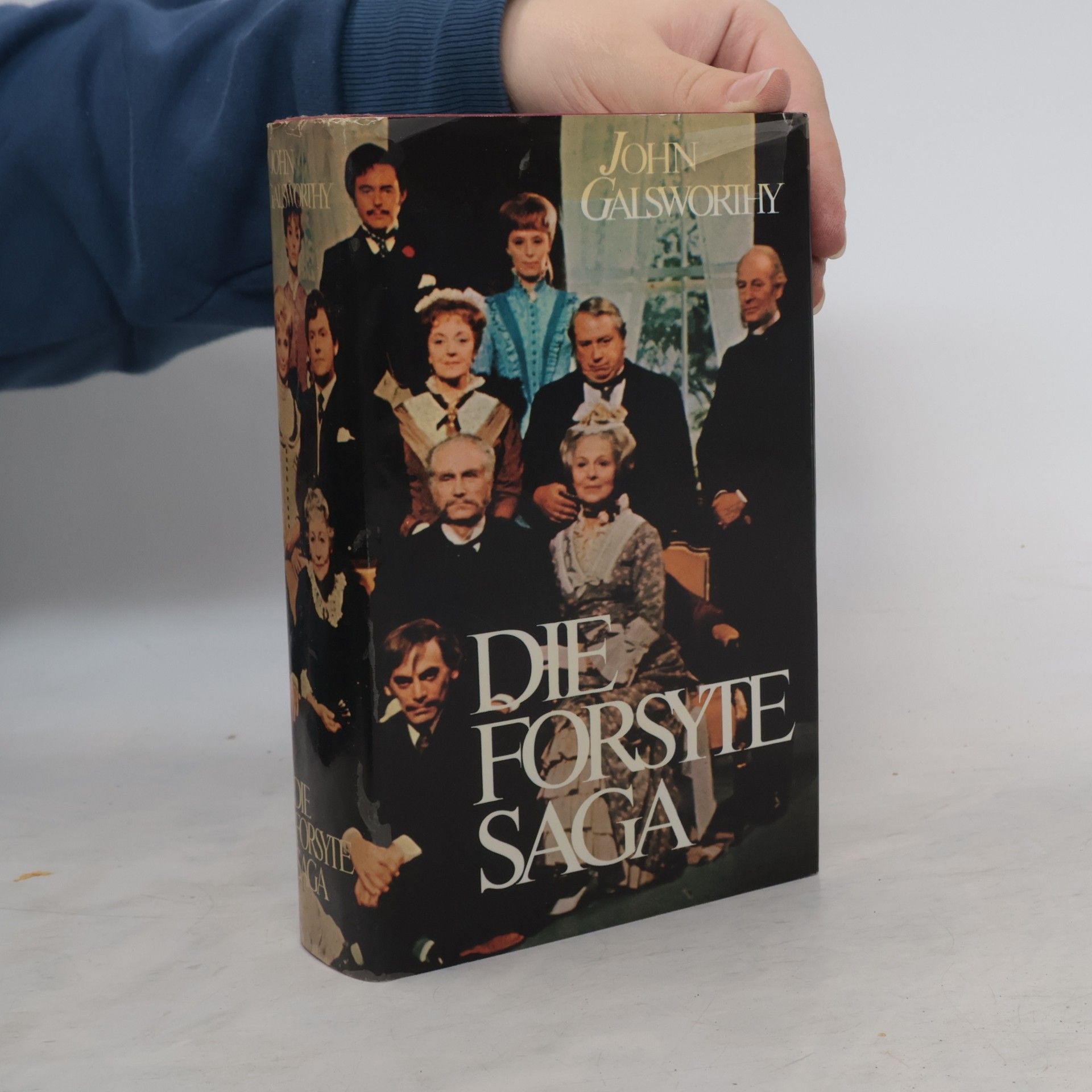 John Galsworthy Die Forsyte Saga