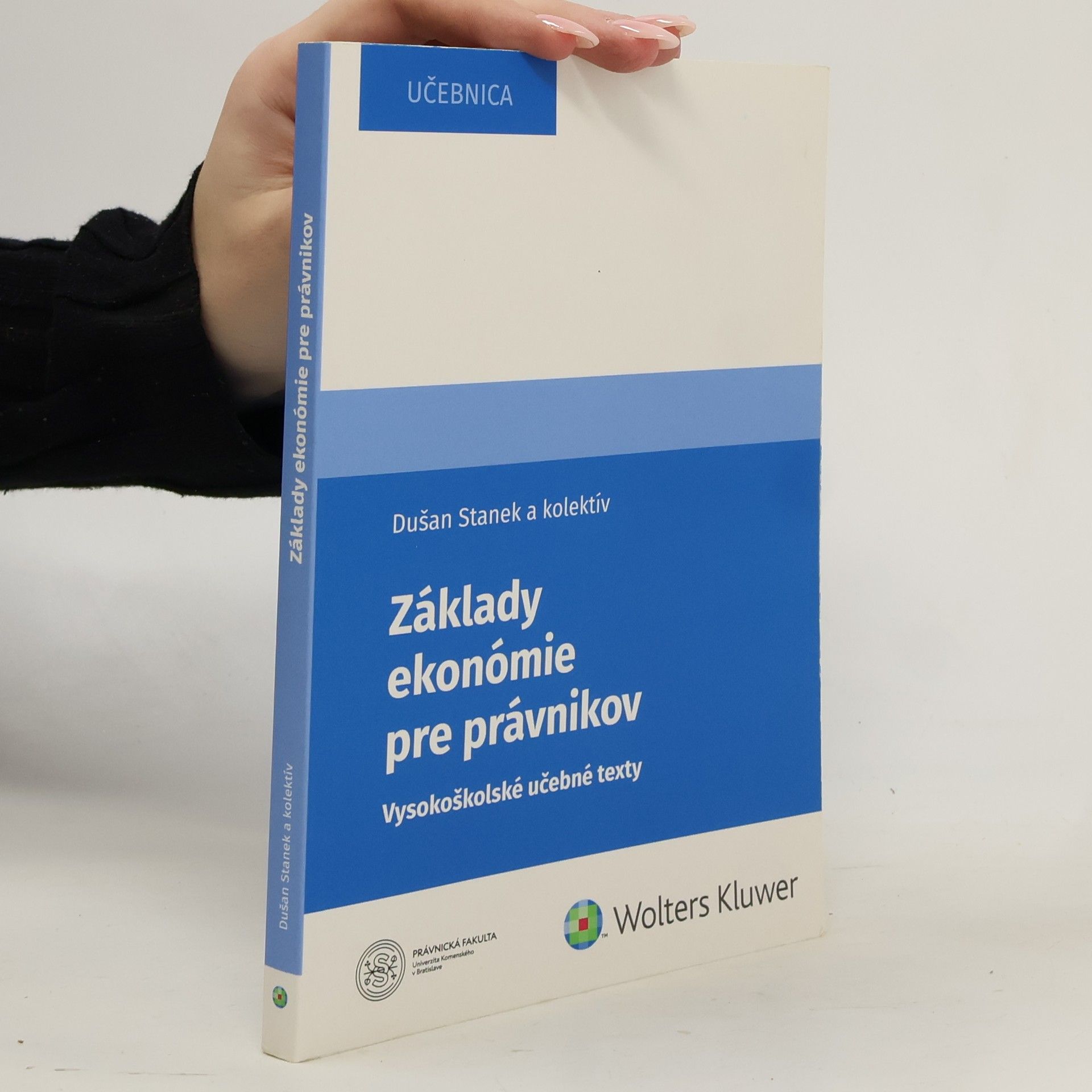 Dušan Stanek Základy ekonómie pre právnikov : vysokoškolské učebné texty : učebnica