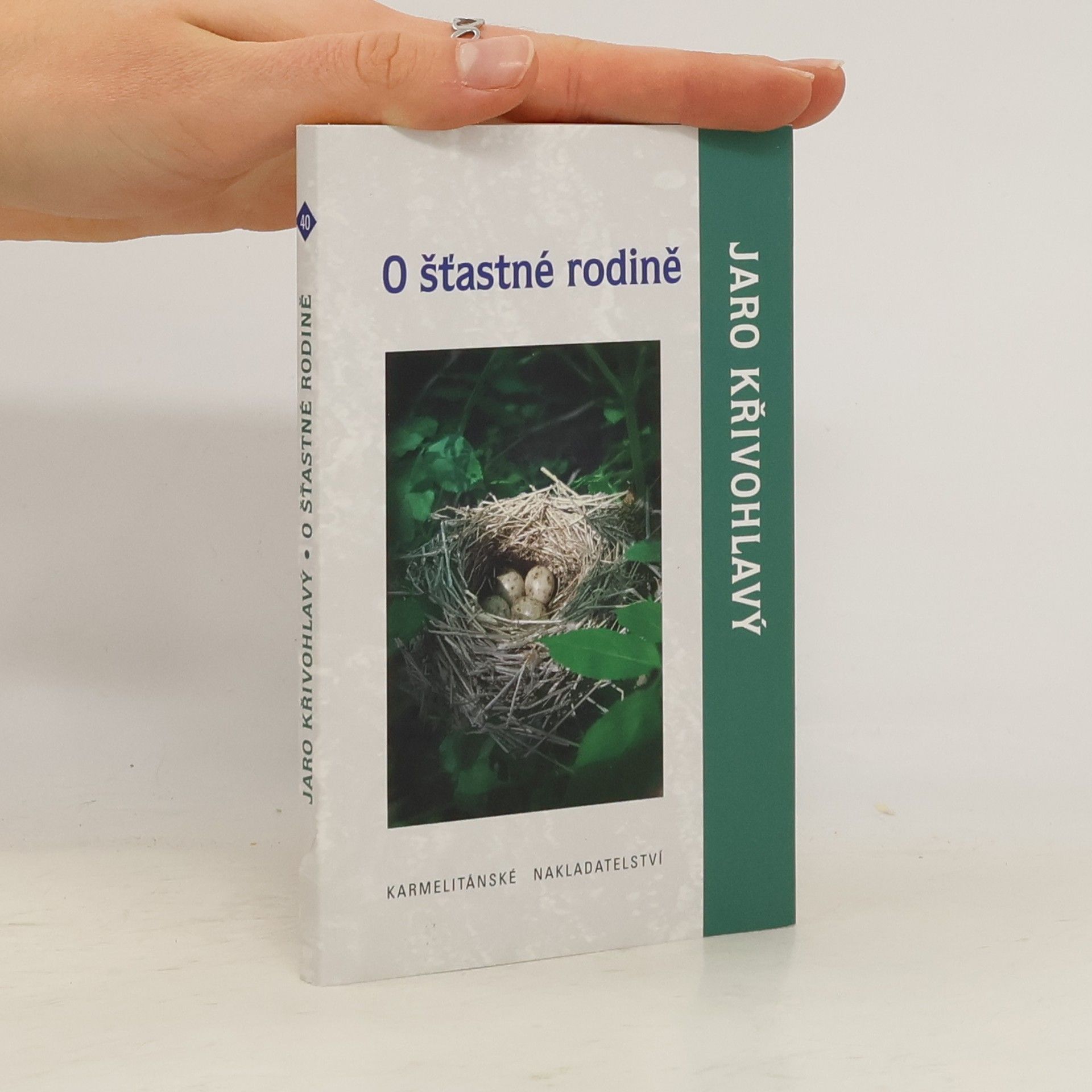 Jaro Křivohlavý O šťastné rodině