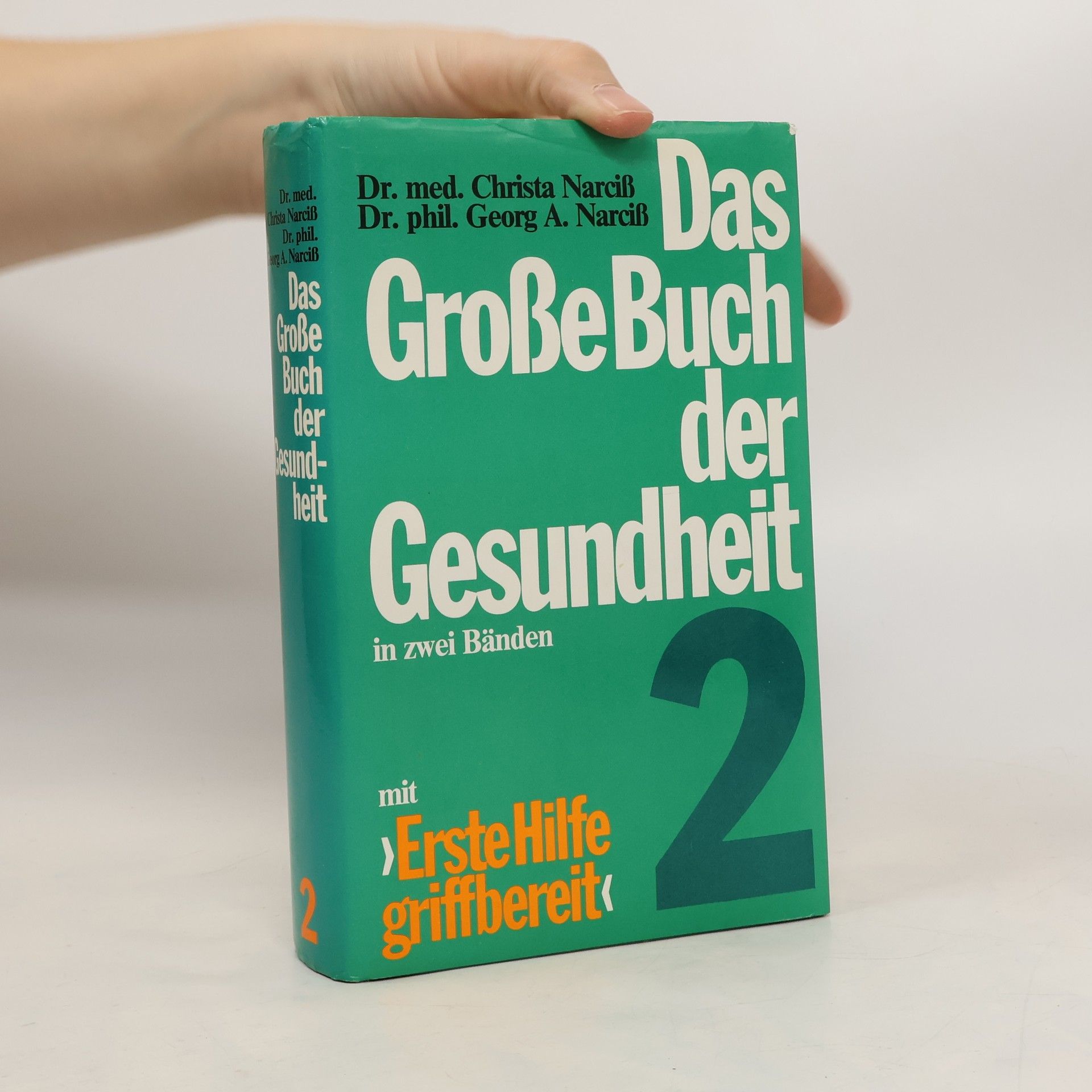 Christa Narciss Das Große Buch der Gesundheit. Band 2