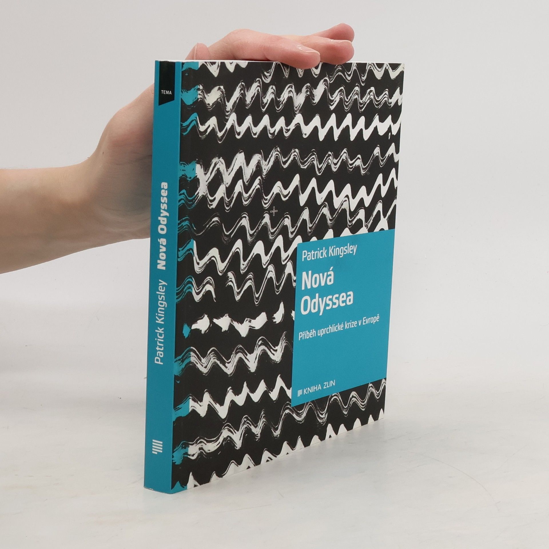 Patrick Kingsley Nová Odyssea: Příběh uprchlické krize v Evropě