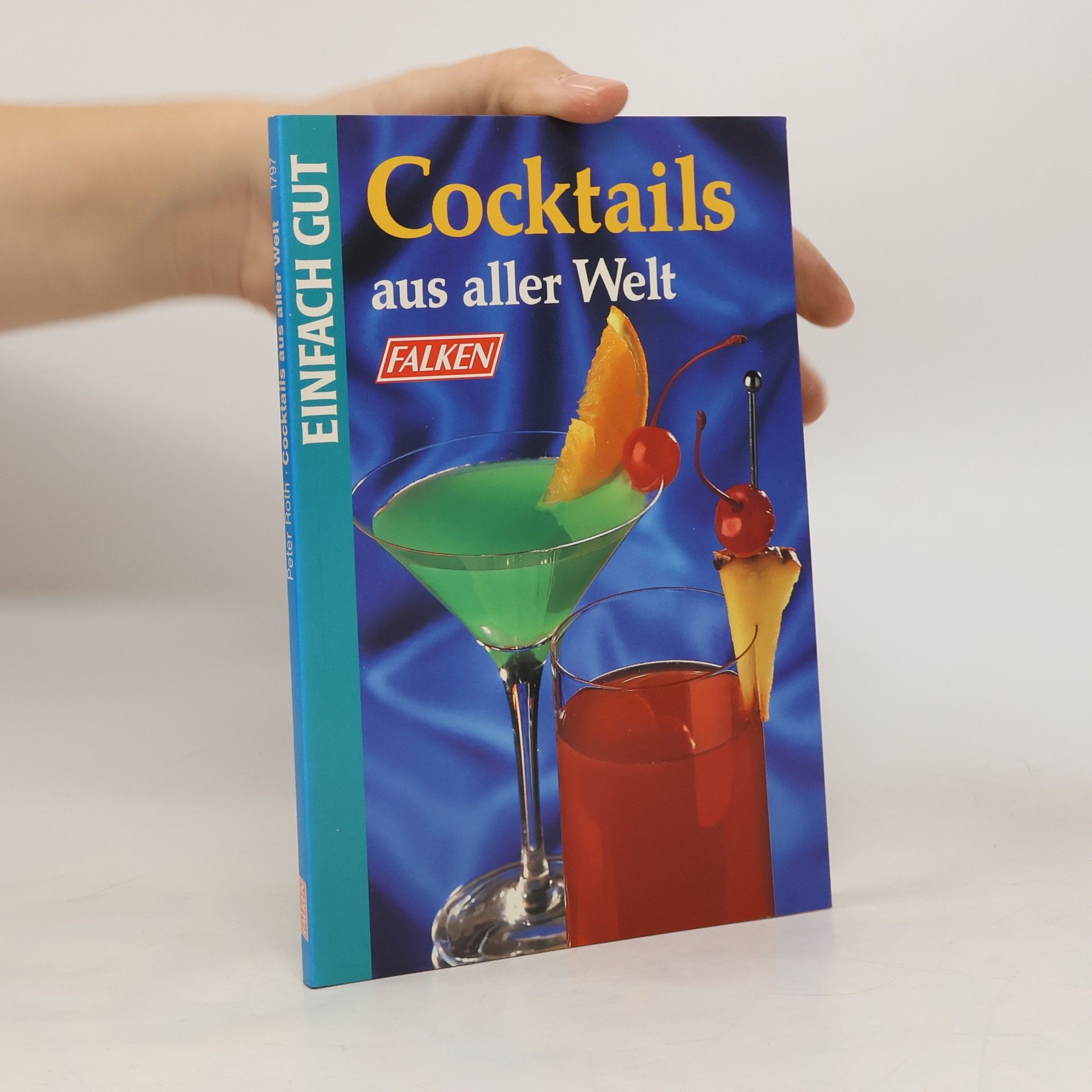 Péter Roth Cocktails aus aller Welt