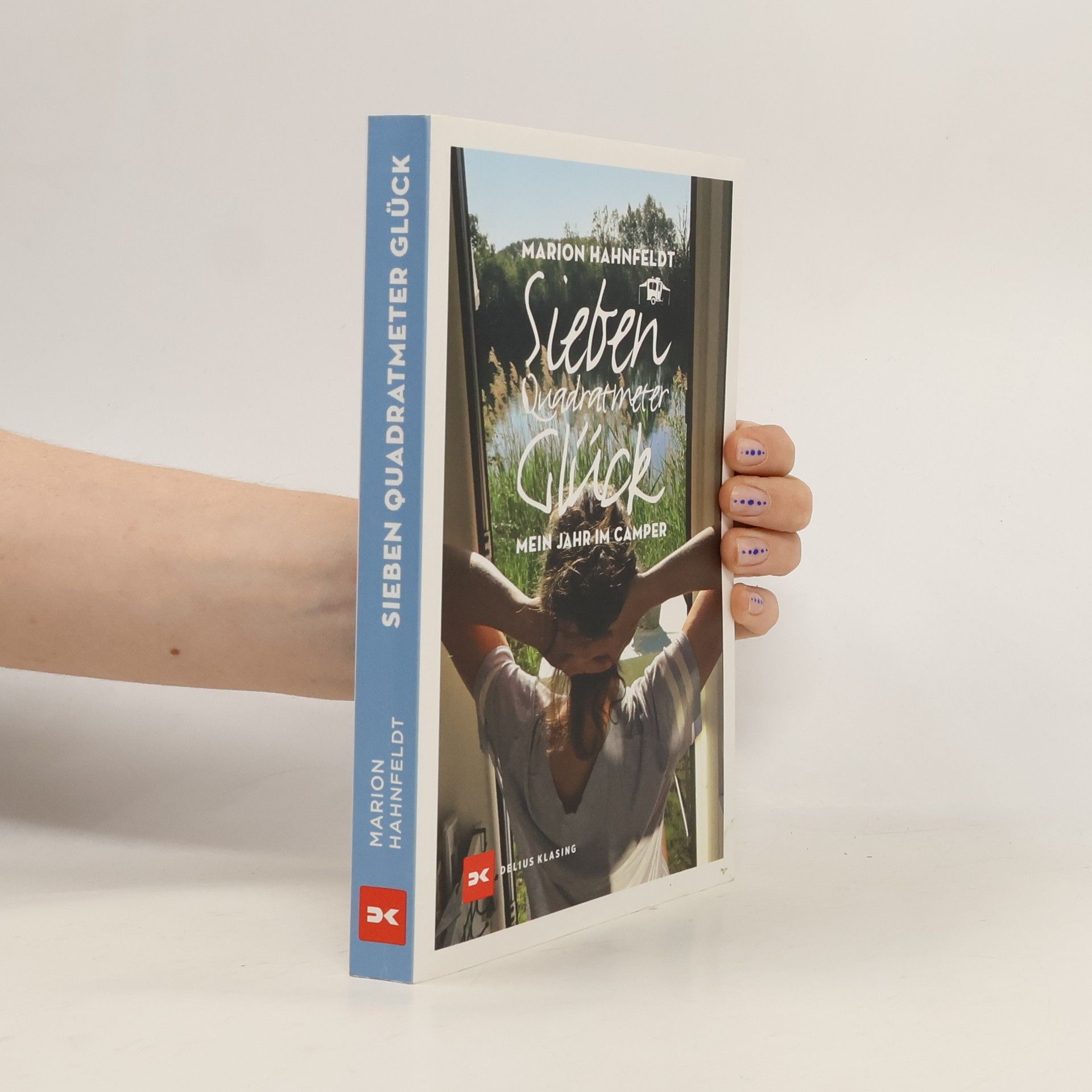 Marion Hahnfeldt Sieben Quadratmeter Glück