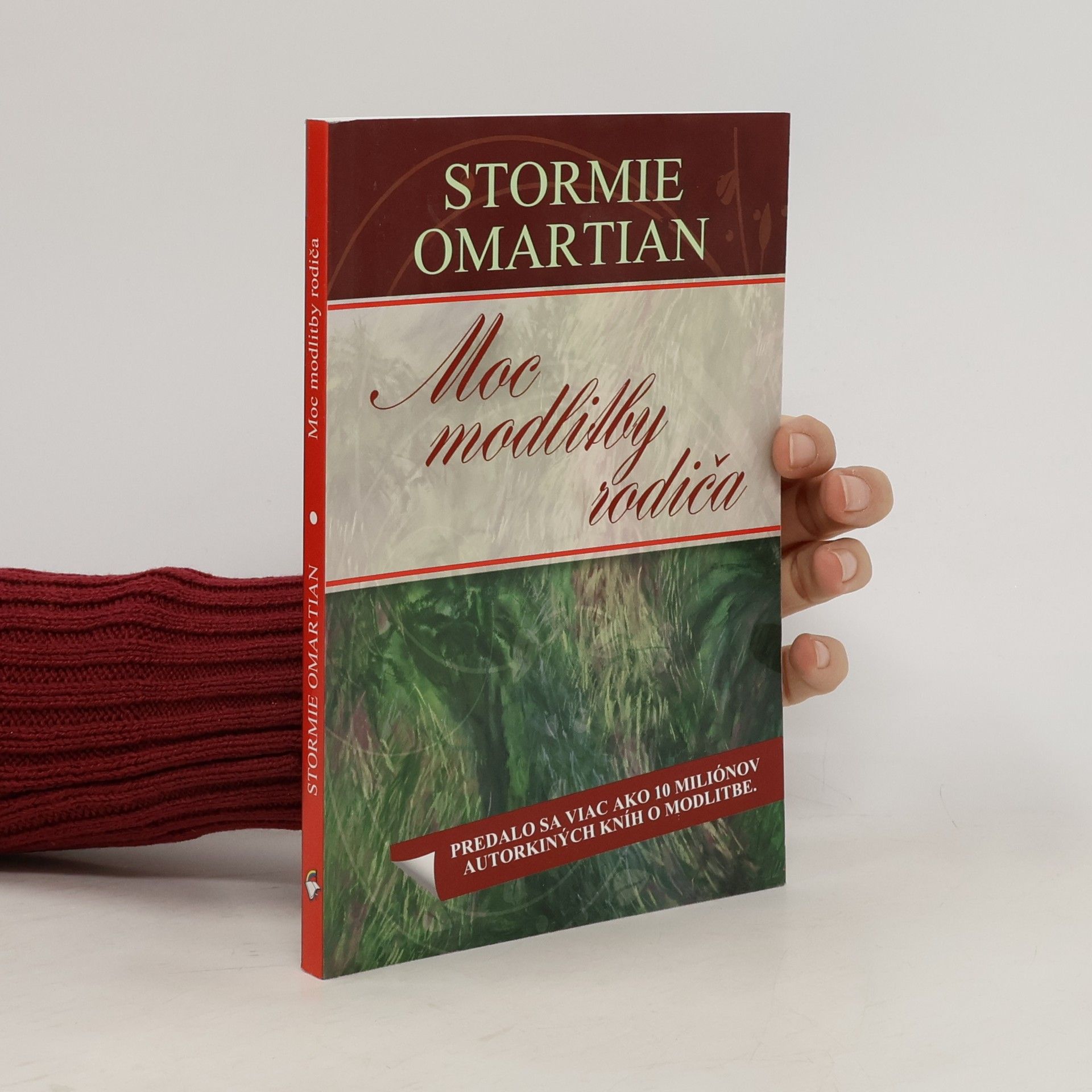 Stormie Omartian Moc modlitby rodiča