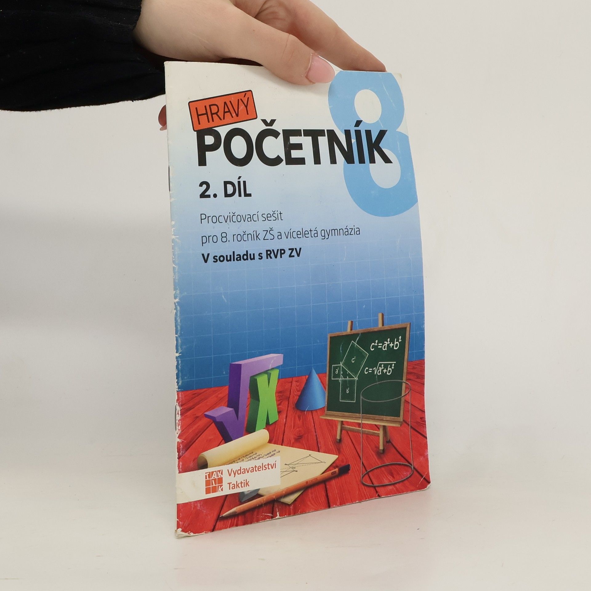 Tomáš Mierva Hravý početník pro 8. ročník ZŠ, 2. díl