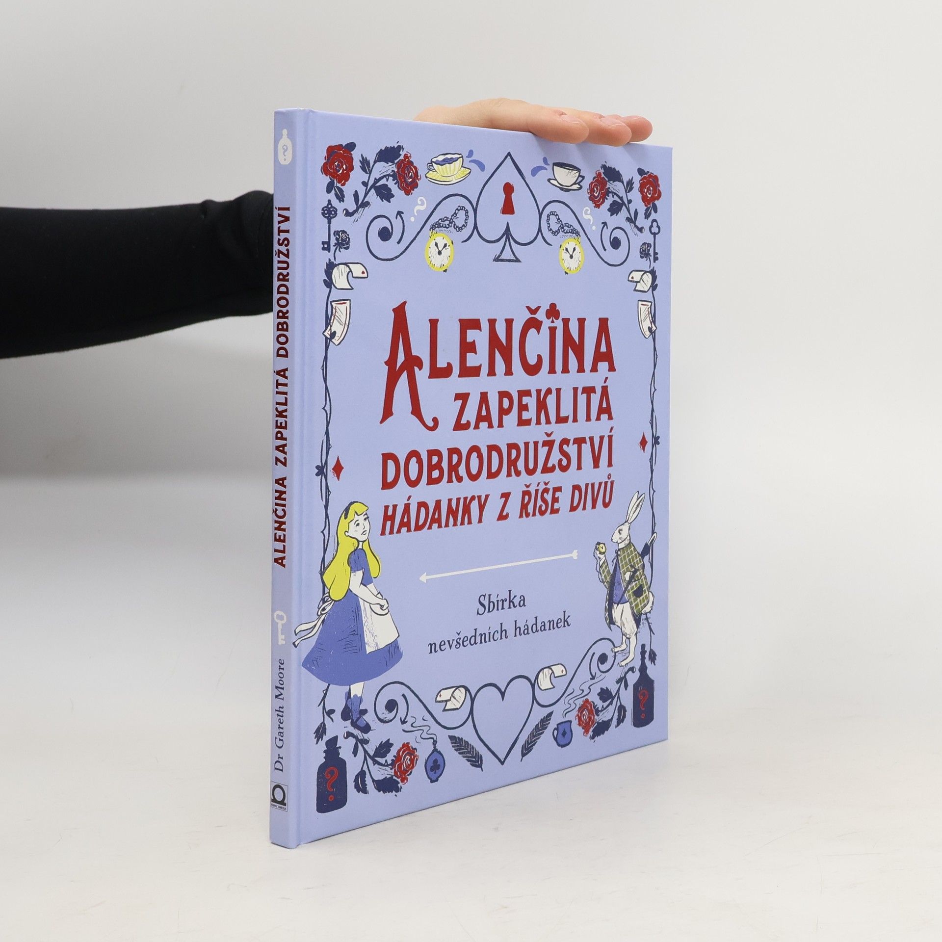 Gareth Moore Alenčina zapeklitá dobrodružství