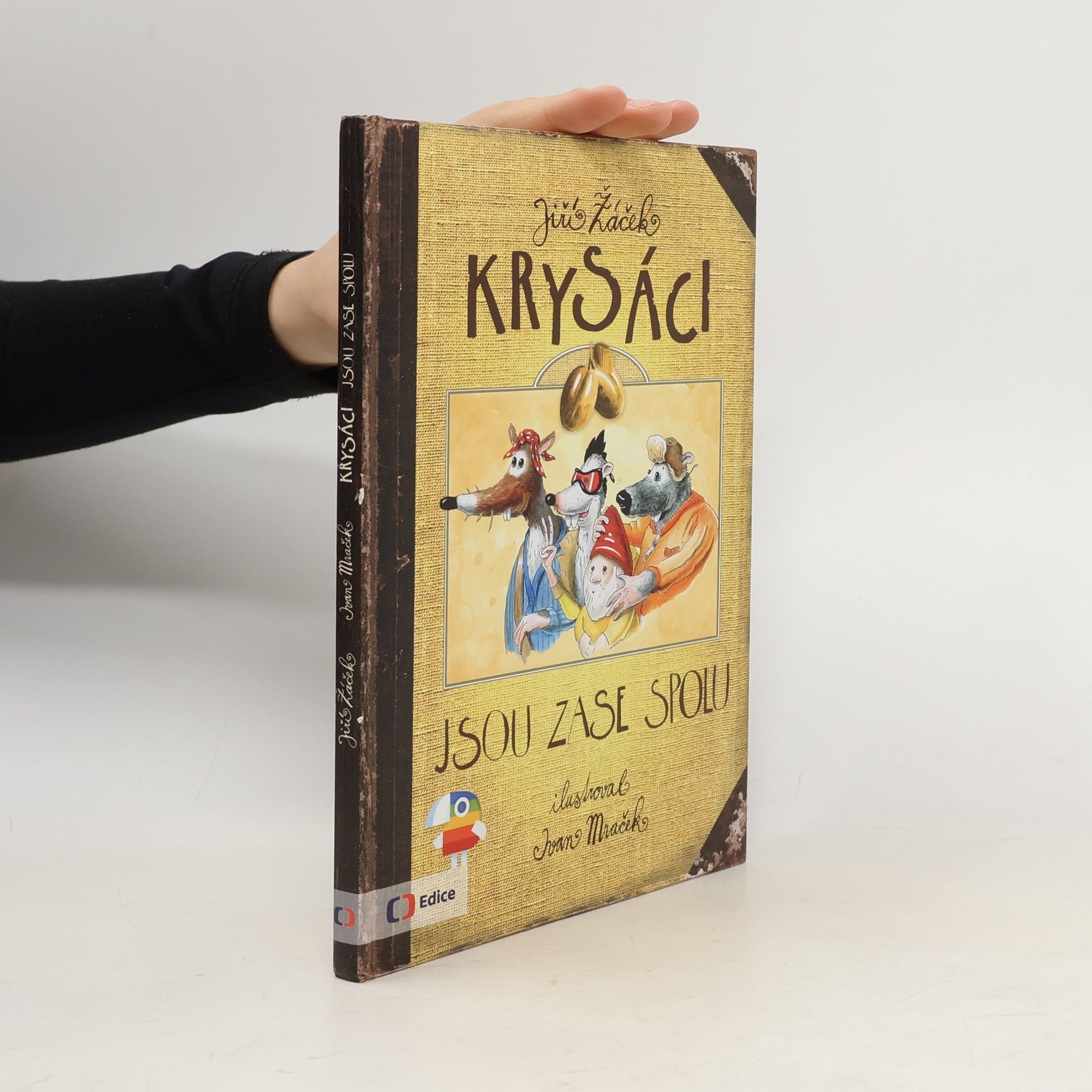 Jiří Žáček Krysáci jsou zase spolu