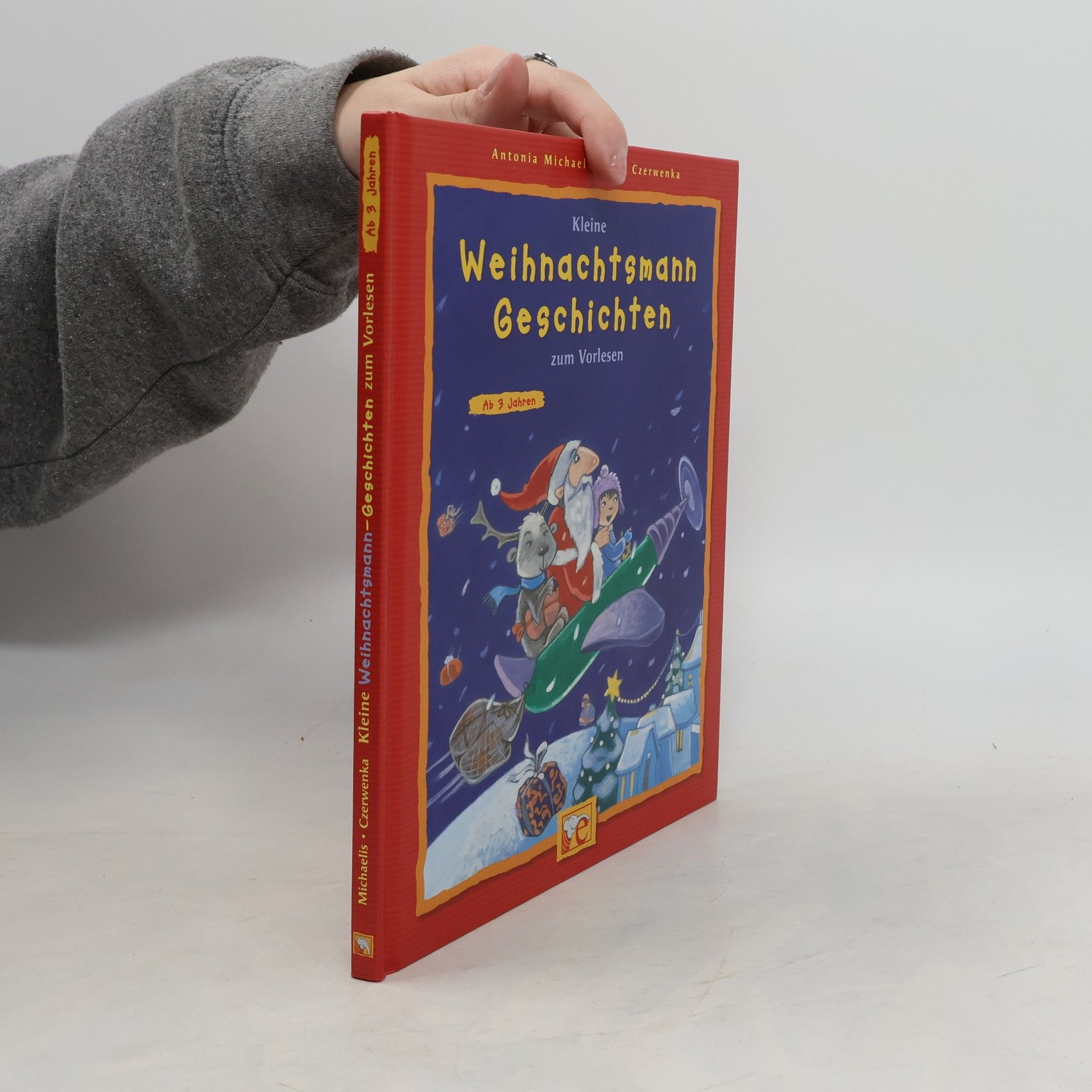 Antonia Michaelis Kleine Weihnachtsmann-Geschichten zum Vorlesen