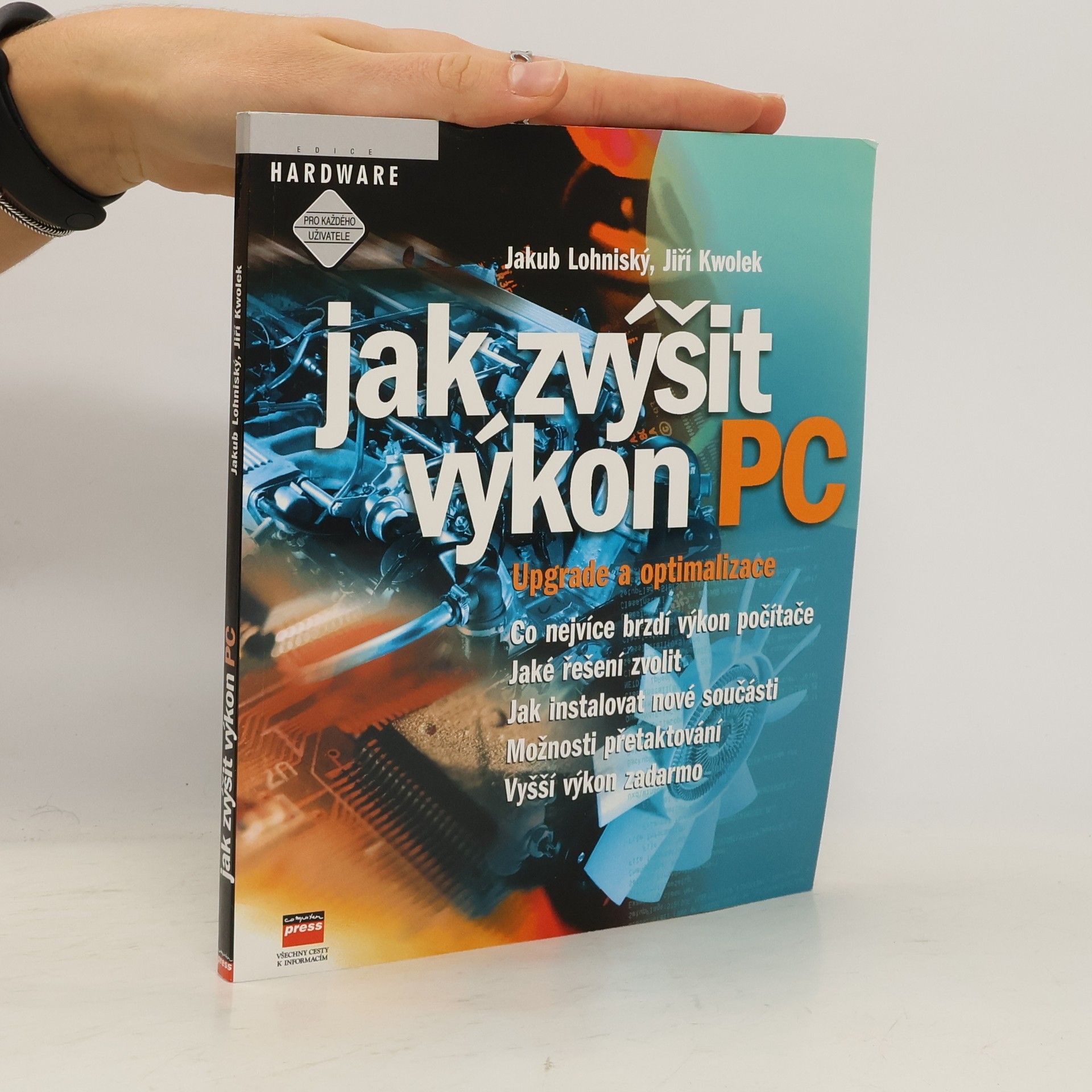 Jak zvýšit výkon PC : upgrade a optimalizace