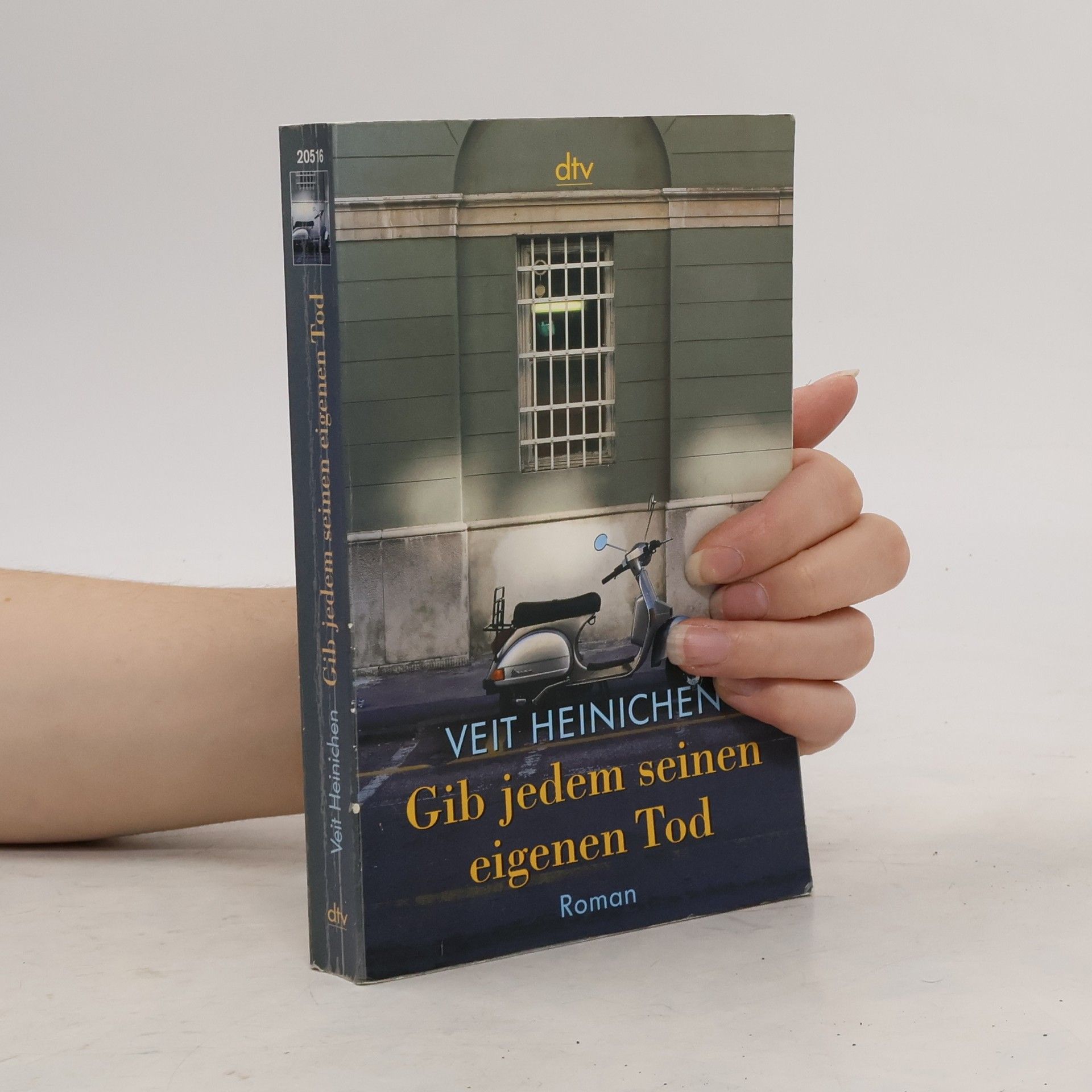 Veit Heinichen Gib jedem seinen eigenen Tod