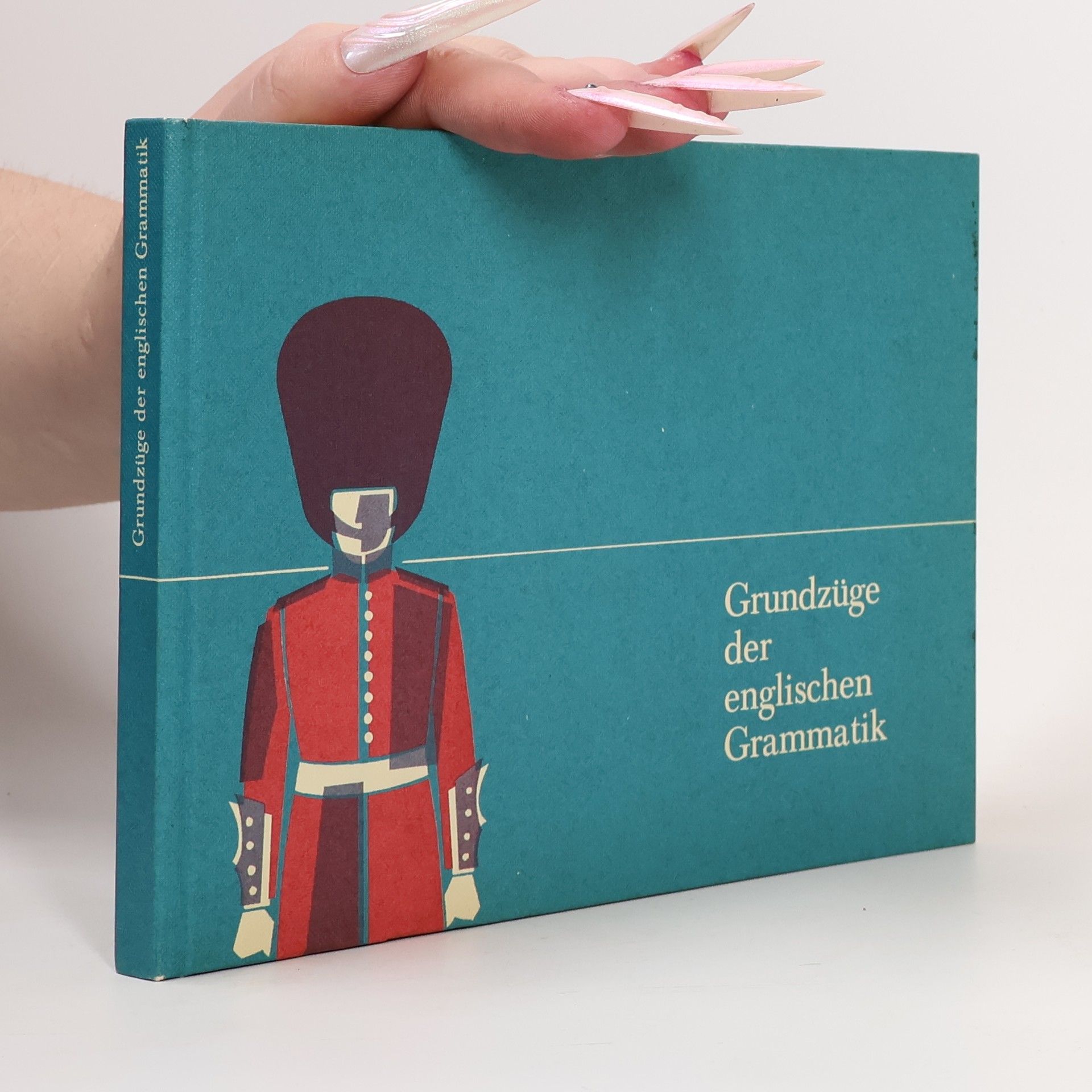 Collectif d'auteurs Grundzüge der englischen Grammatik