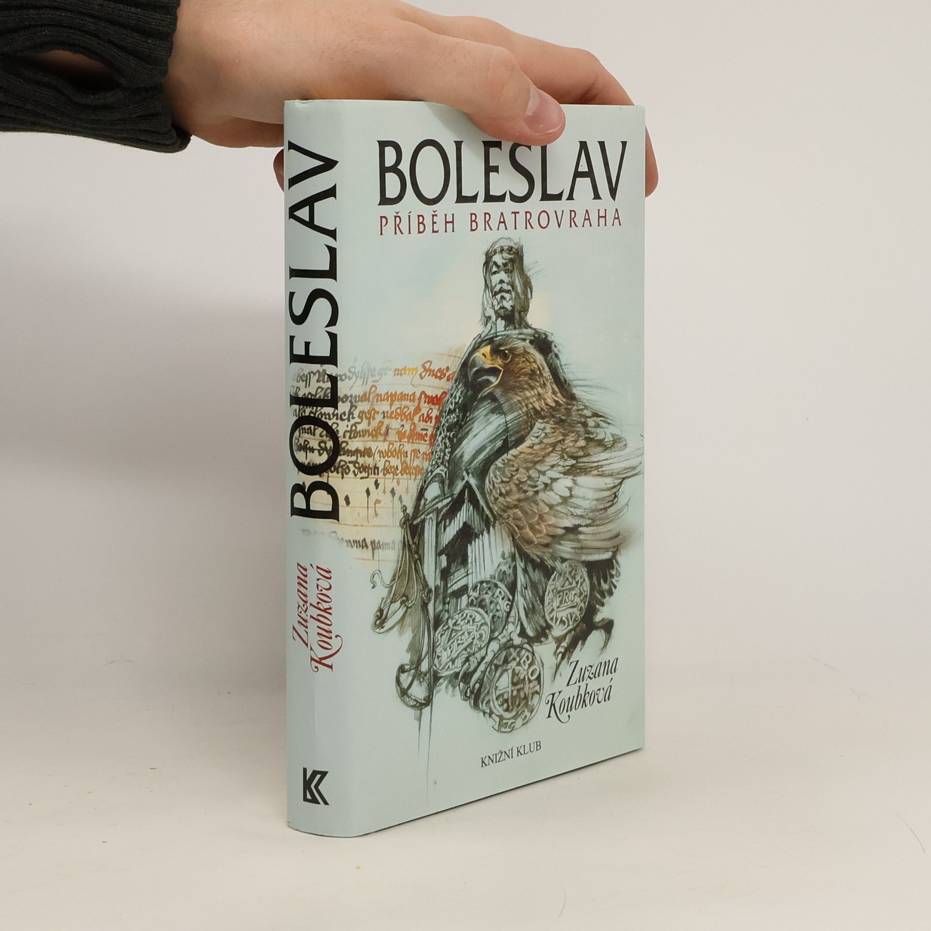 Zuzana Koubková Boleslav - Příběh bratrovraha