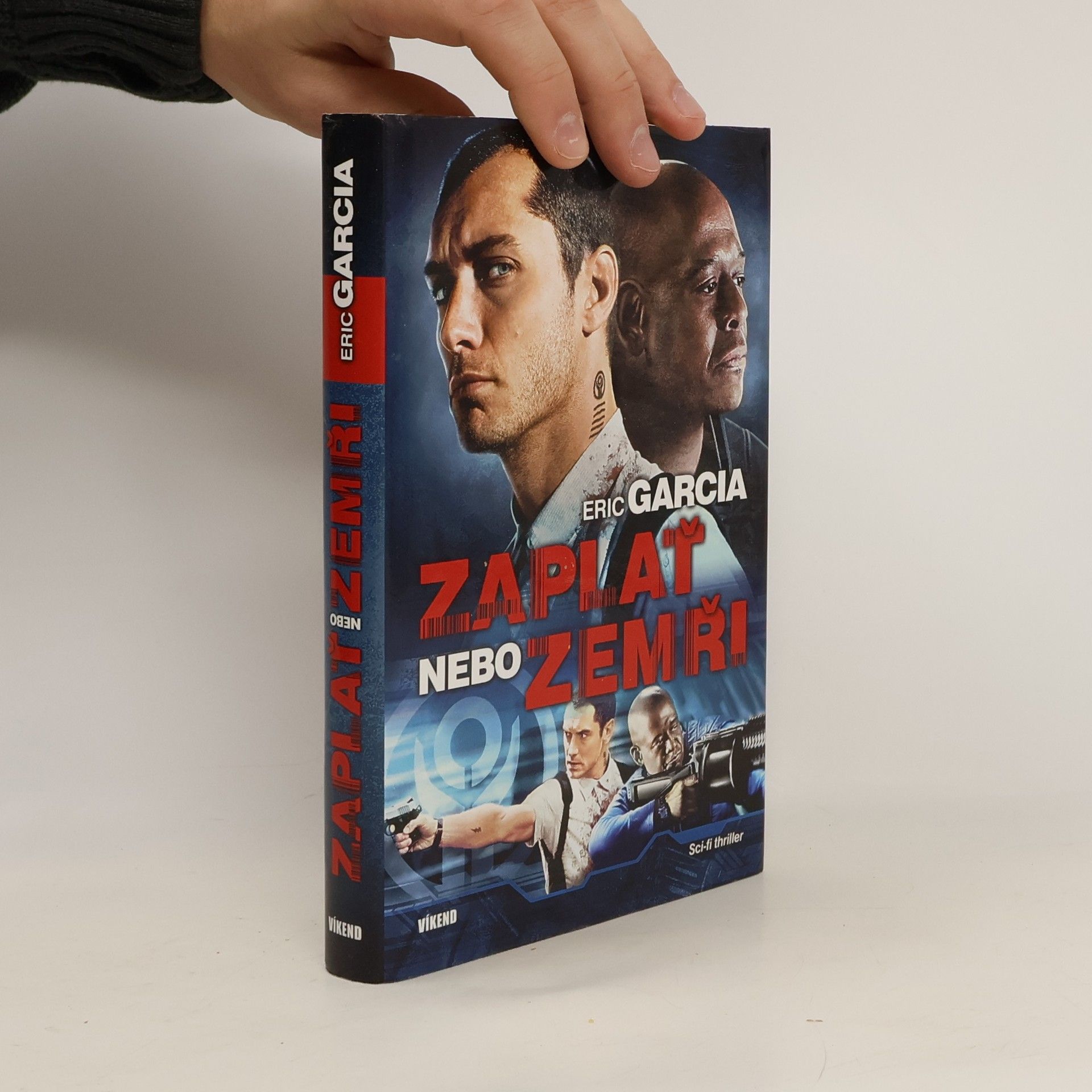 Eric Garcia Zaplať nebo zemři