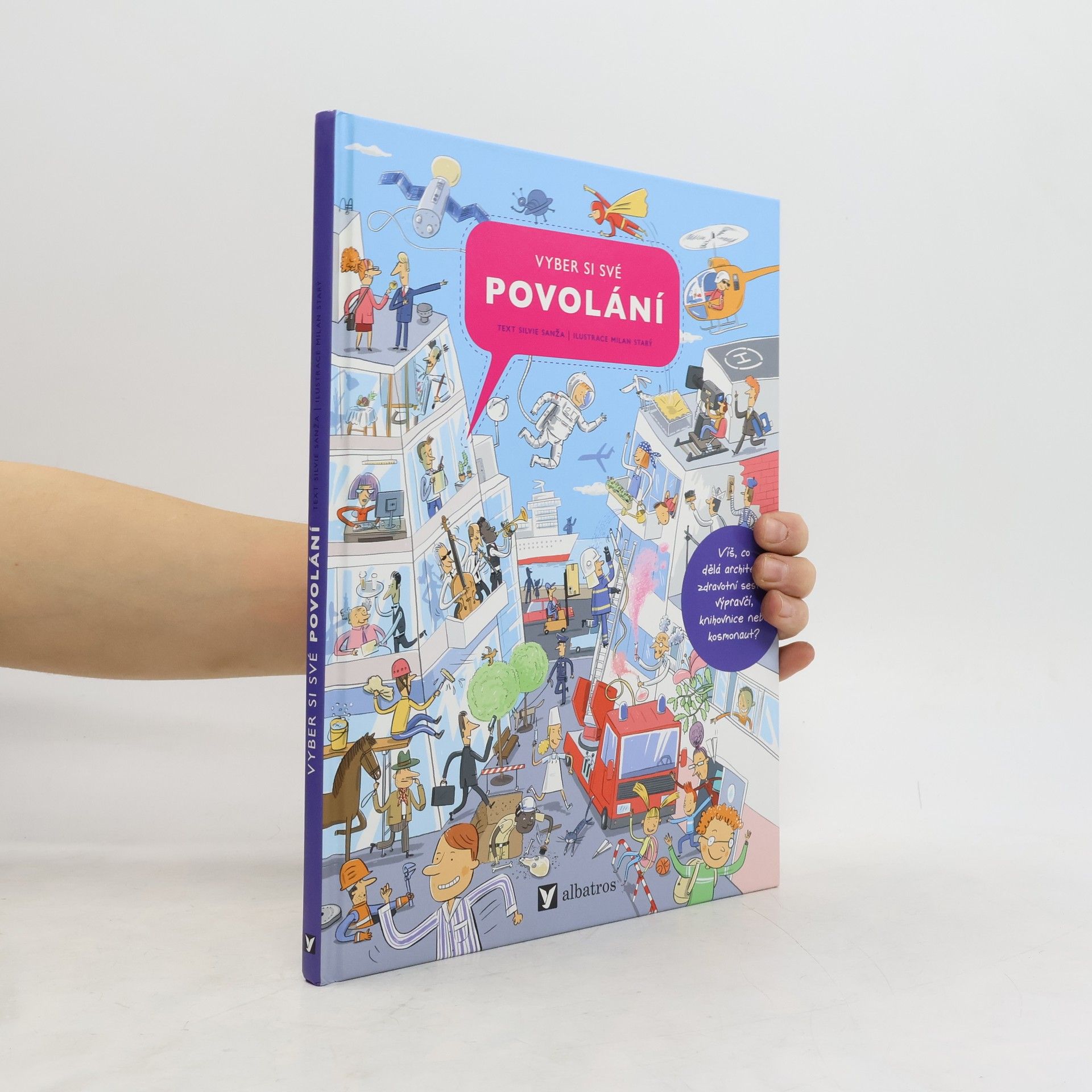 Silvie Sanža Vyber si své povolání