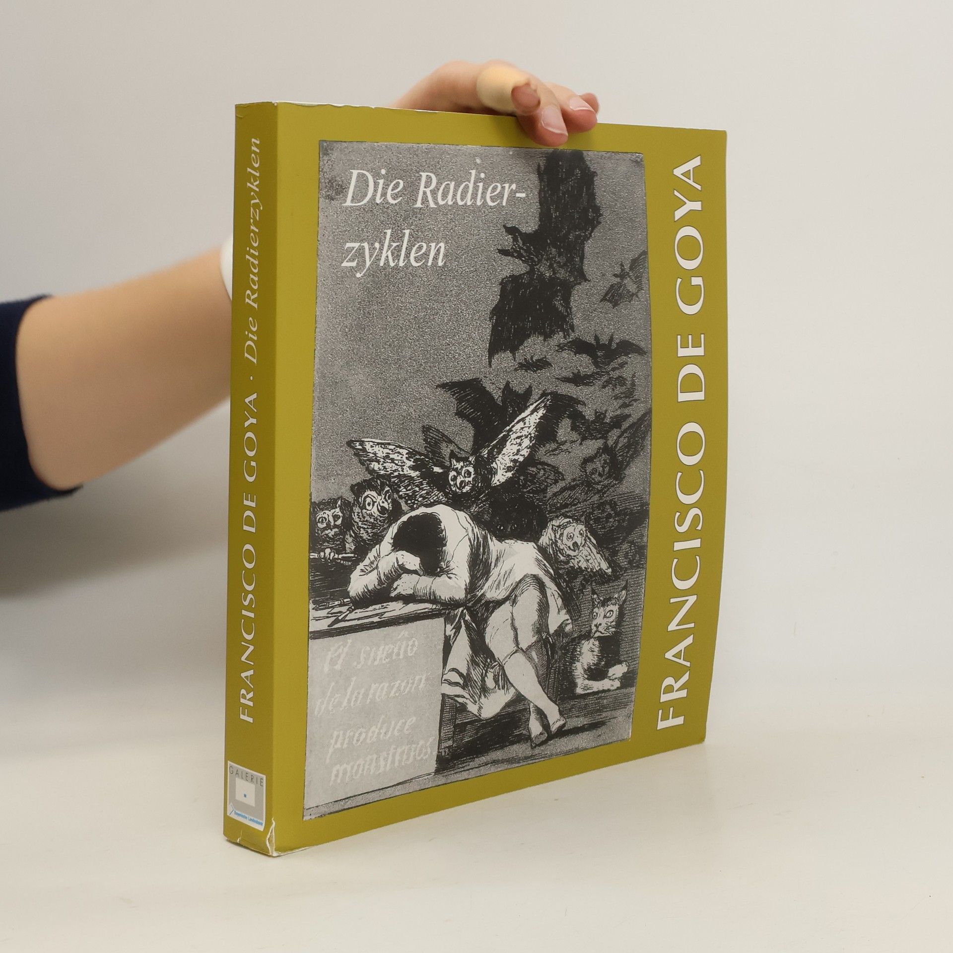 Francisco José de Goya y Lucientes Die Radierzyklen