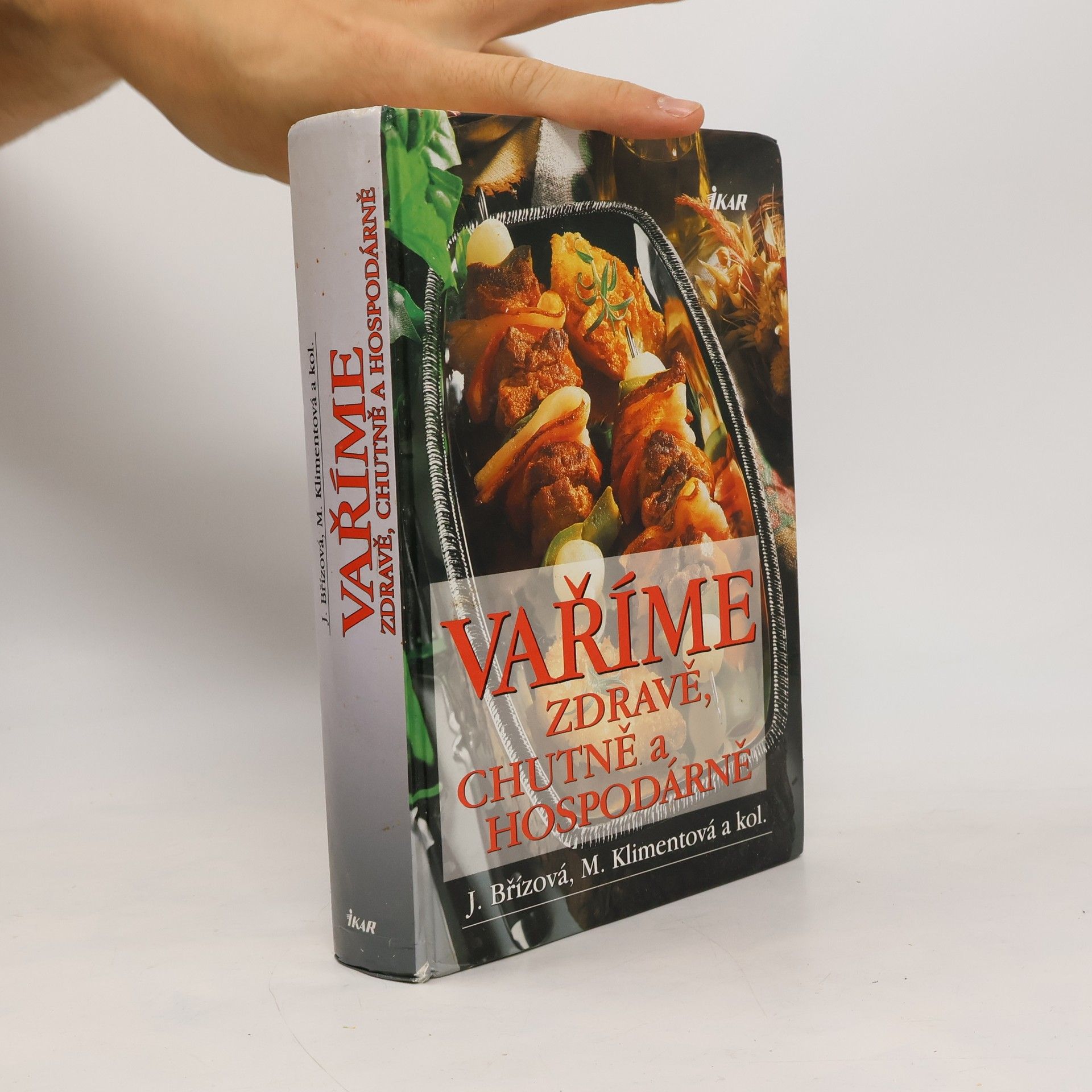 Vaříme zdravě, chutně a hospodárně