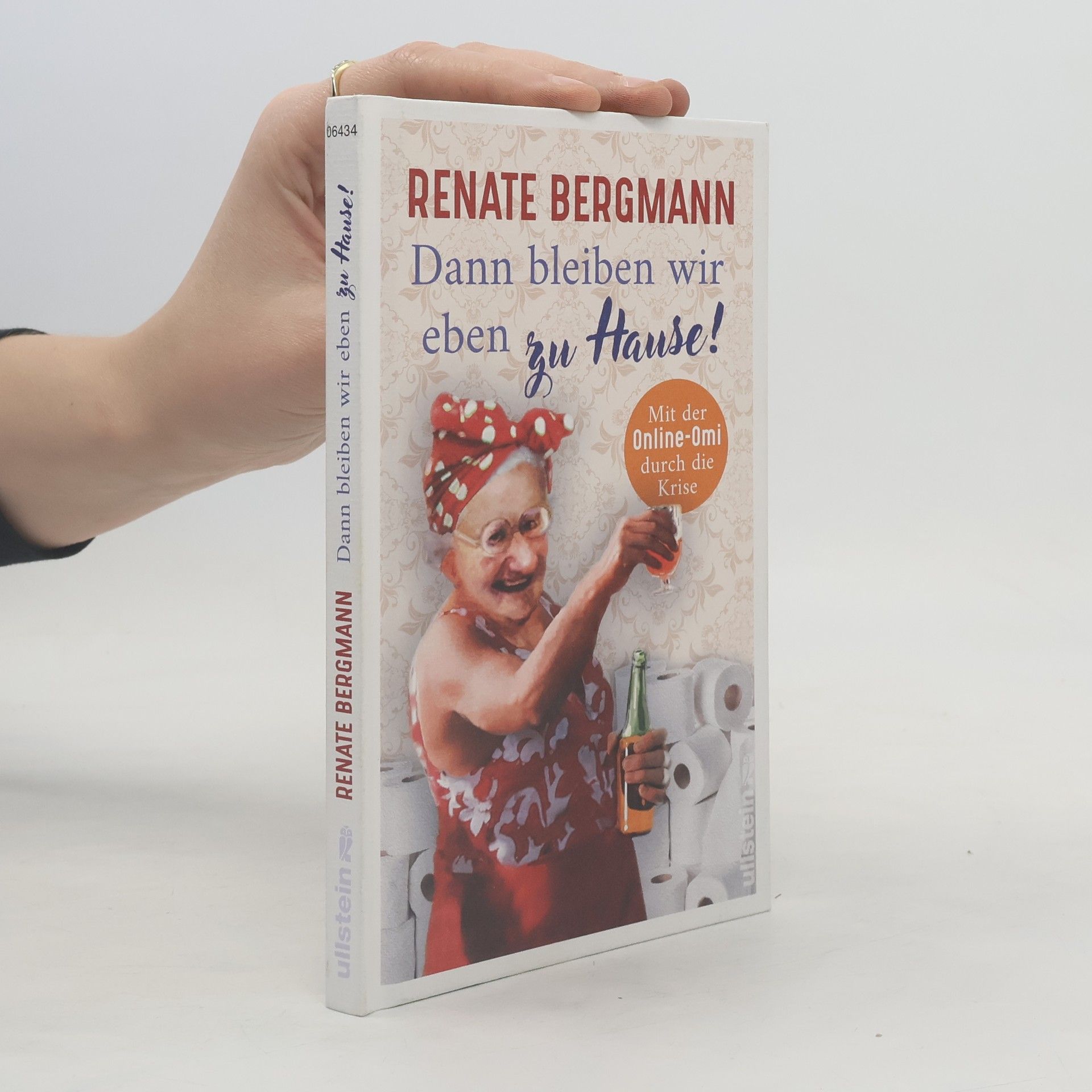 Renate Bergmann Dann bleiben wir eben zu Hause