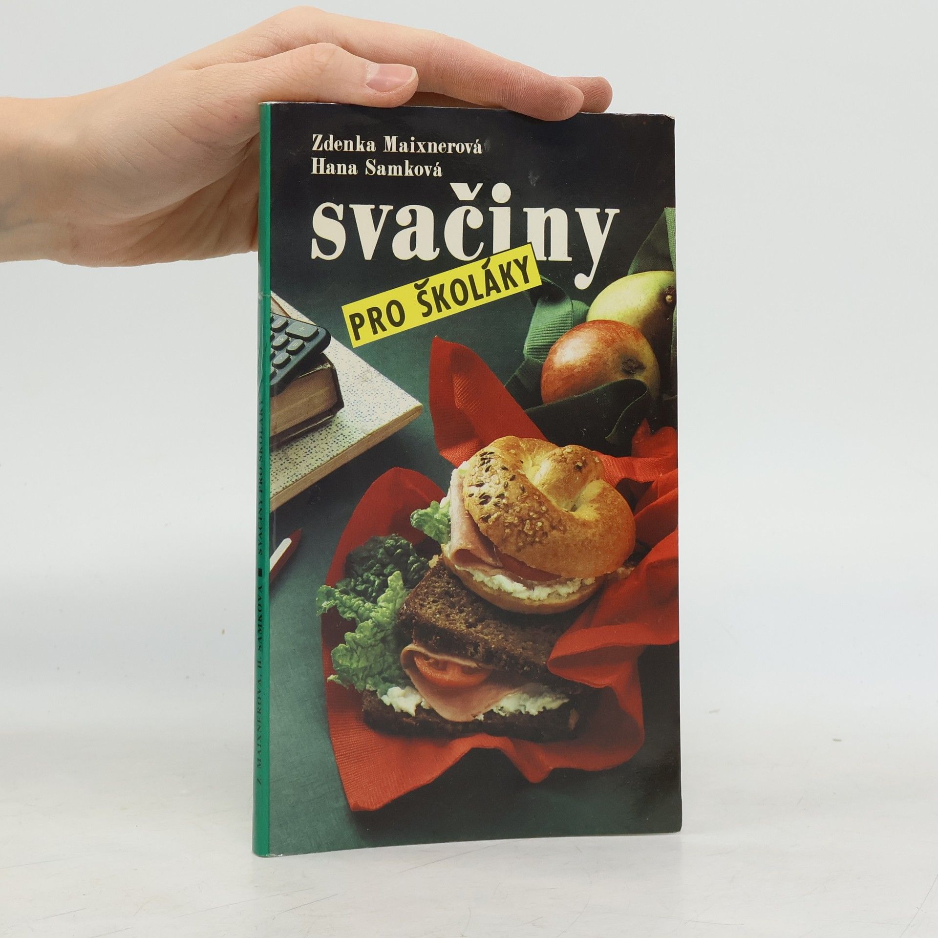 Zdenka Maixnerová Svačiny pro školáky