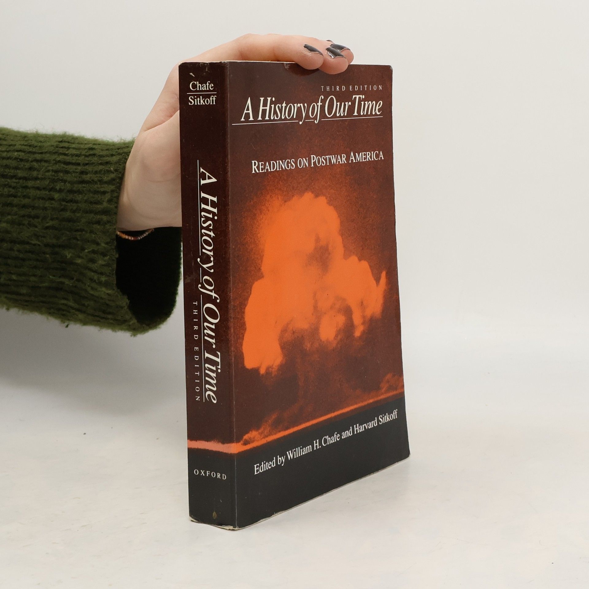 William Henry Chafe A History of Our Time