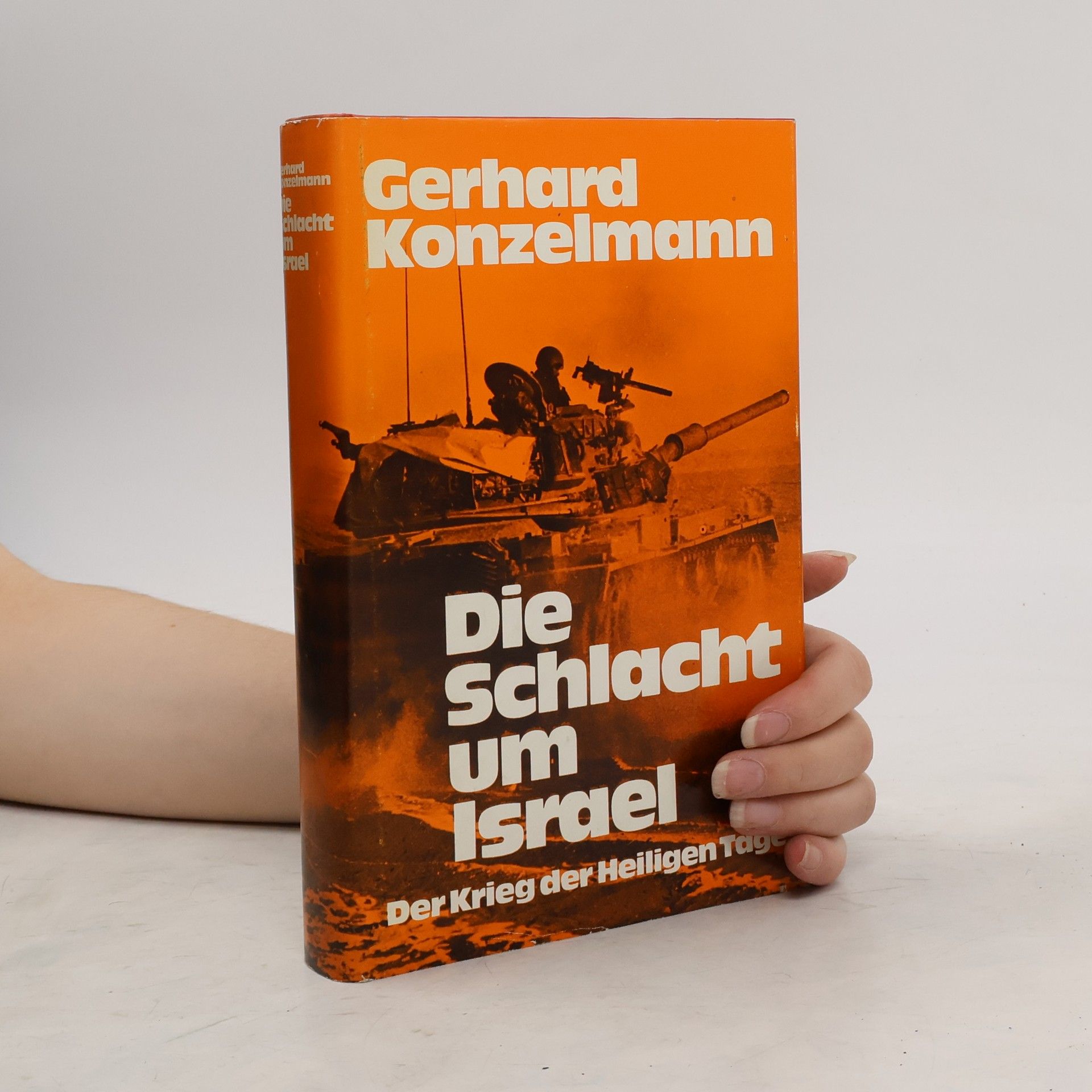 Gergard Konzelmann Die Schlacht um Israel