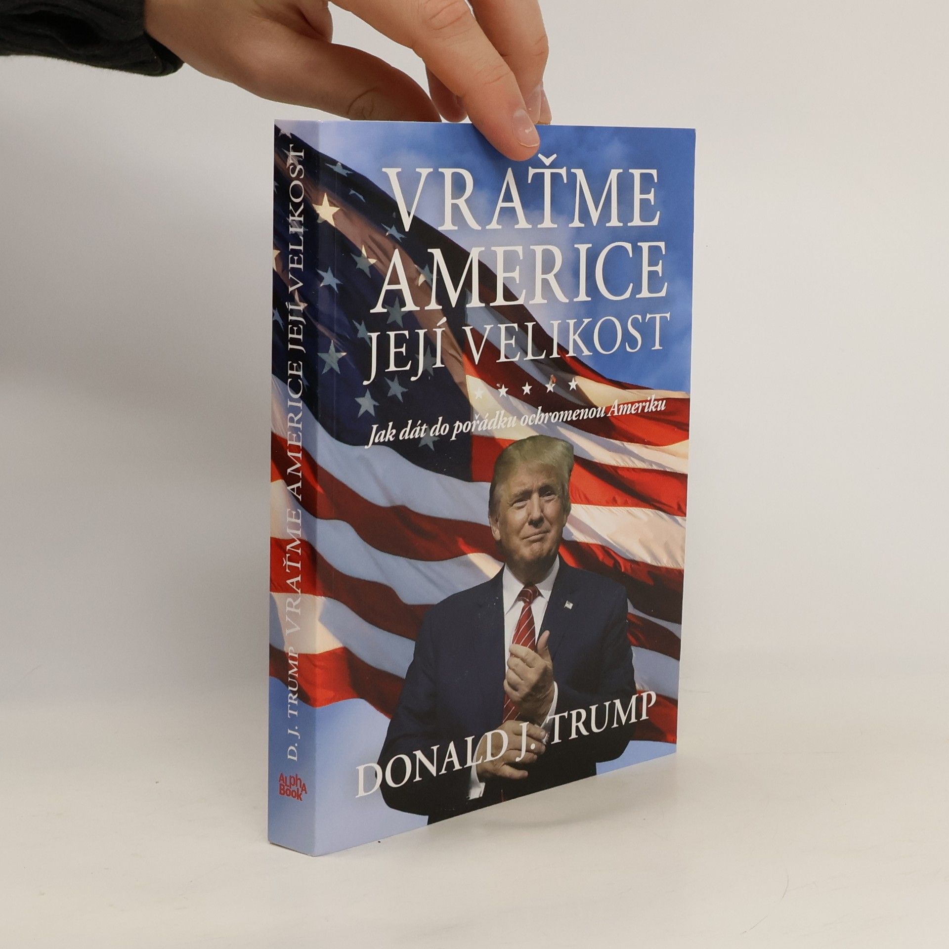 Vraťme Americe její velikost