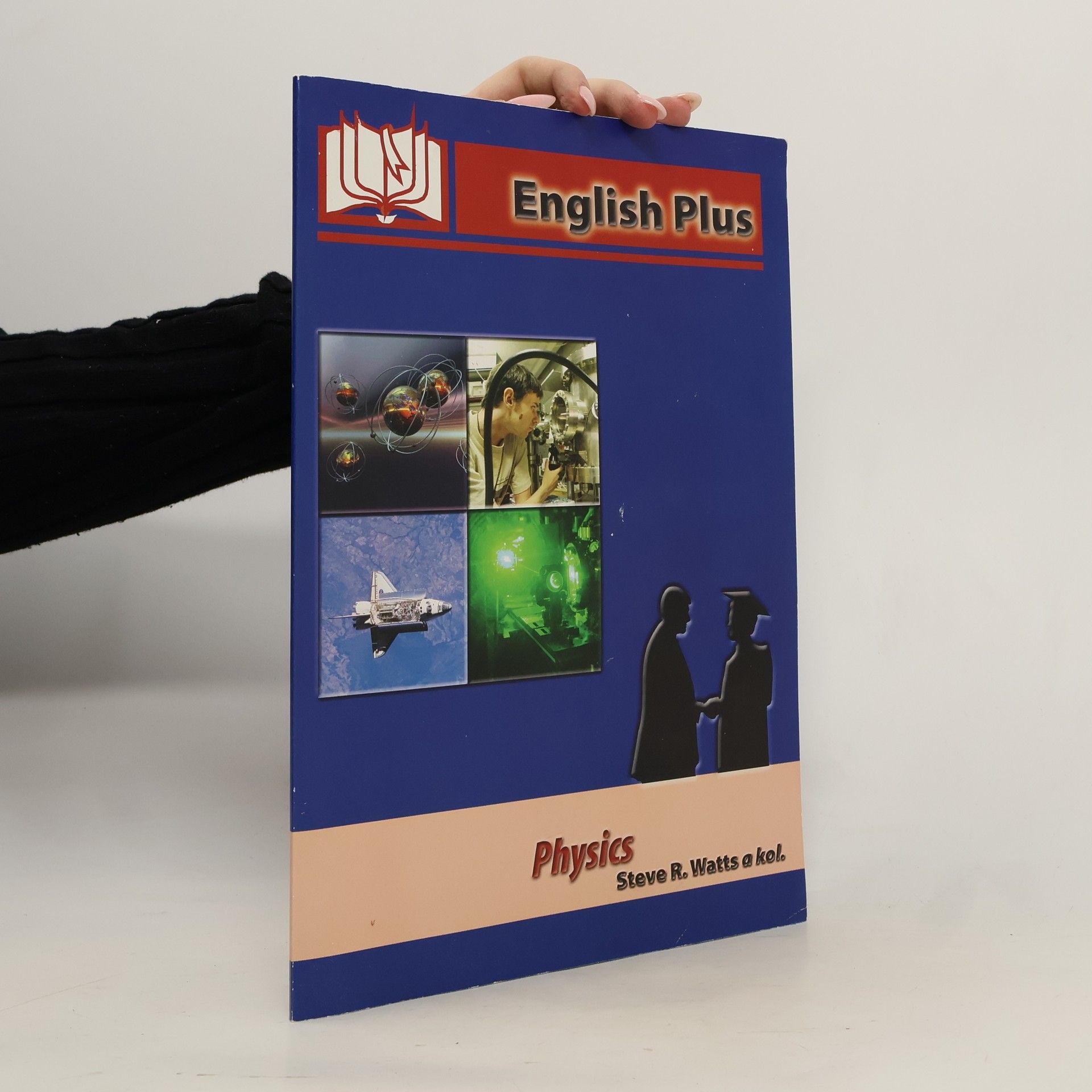 Stephen Raymond Watts English Plus. Physics