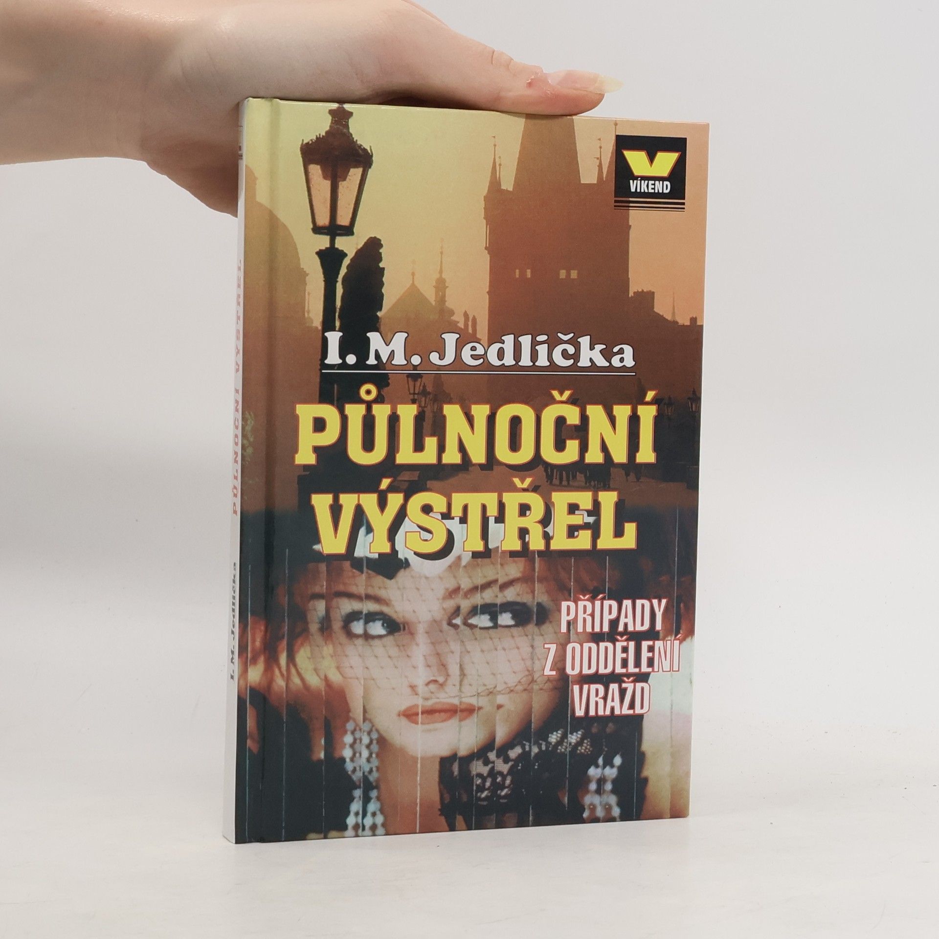 Ivan Milan Jedlička Půlnoční výstřel